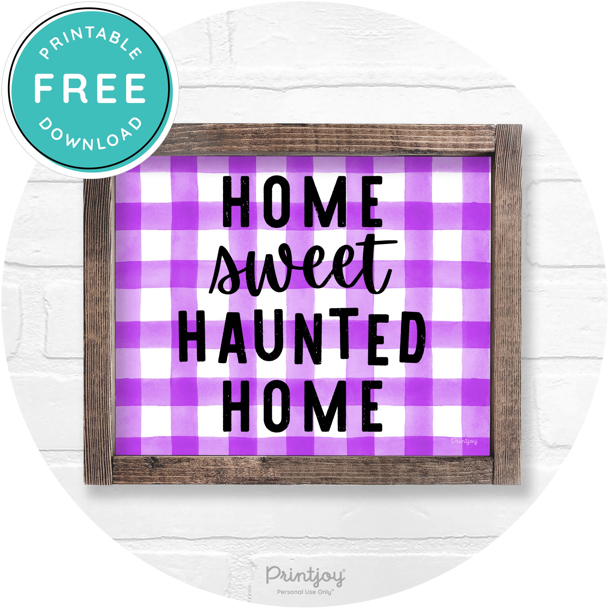 Home Sweet Haunted Home Rustic Halloween Wall Art Free Printable - Printjoy