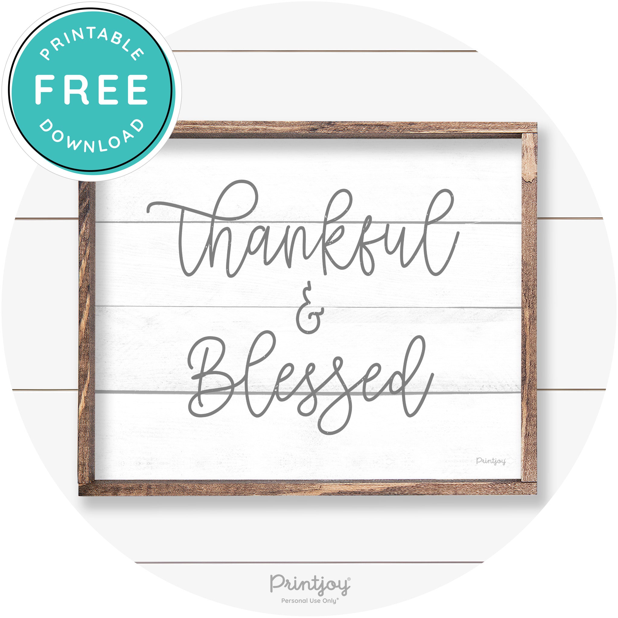 Thankful And Blessed Thanksgiving Farmhouse Wall Art Free Printable - Printjoy