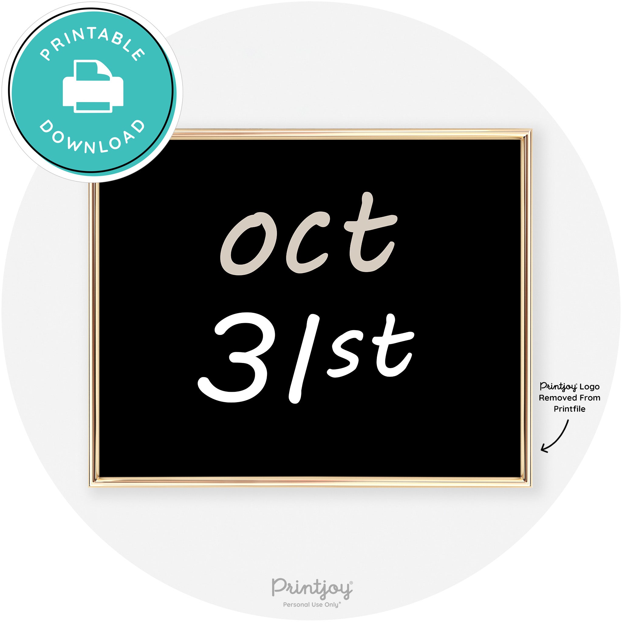 October 31st Cute Chic Halloween Sign Wall Art Decor Free Printable - Printjoy