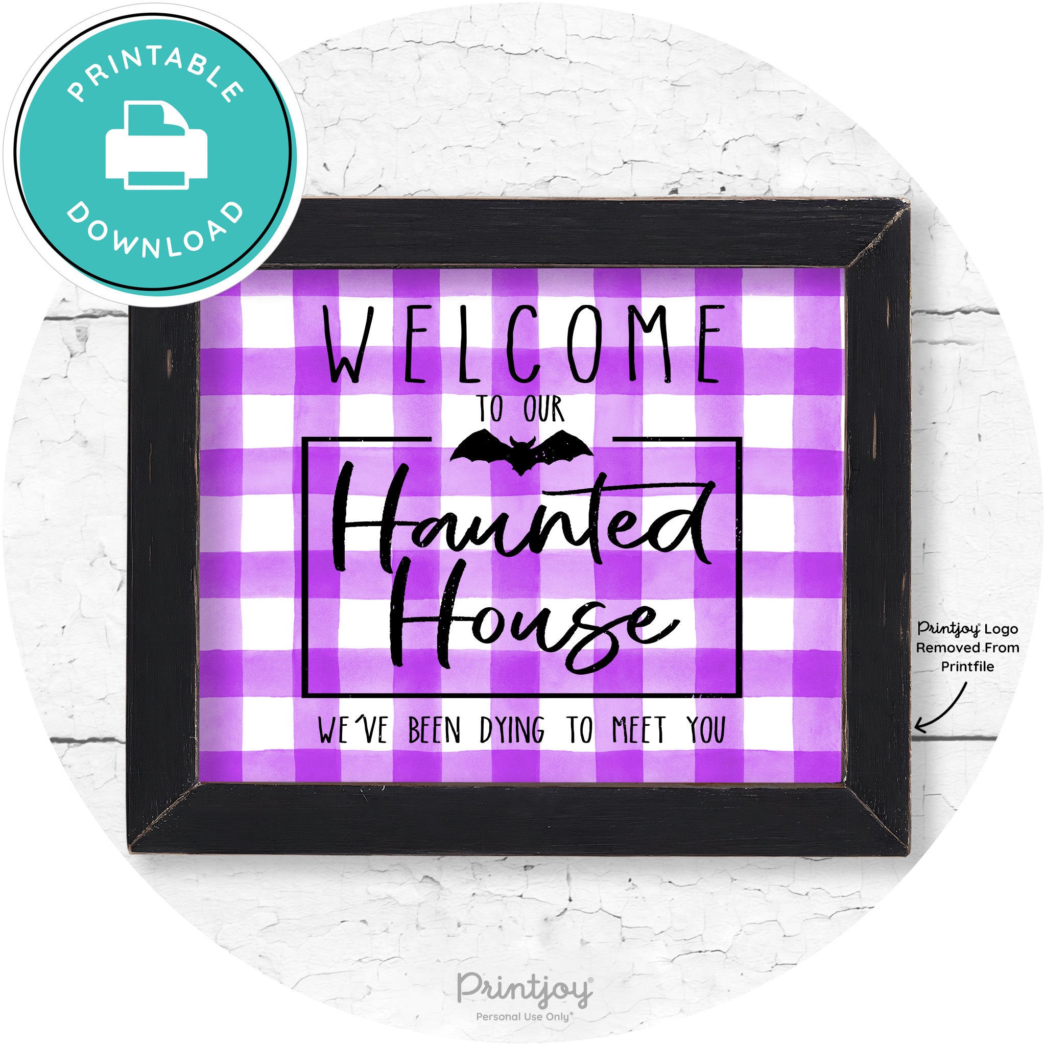 Welcome To Our Haunted House Halloween Wall Art Free Printable - Printjoy