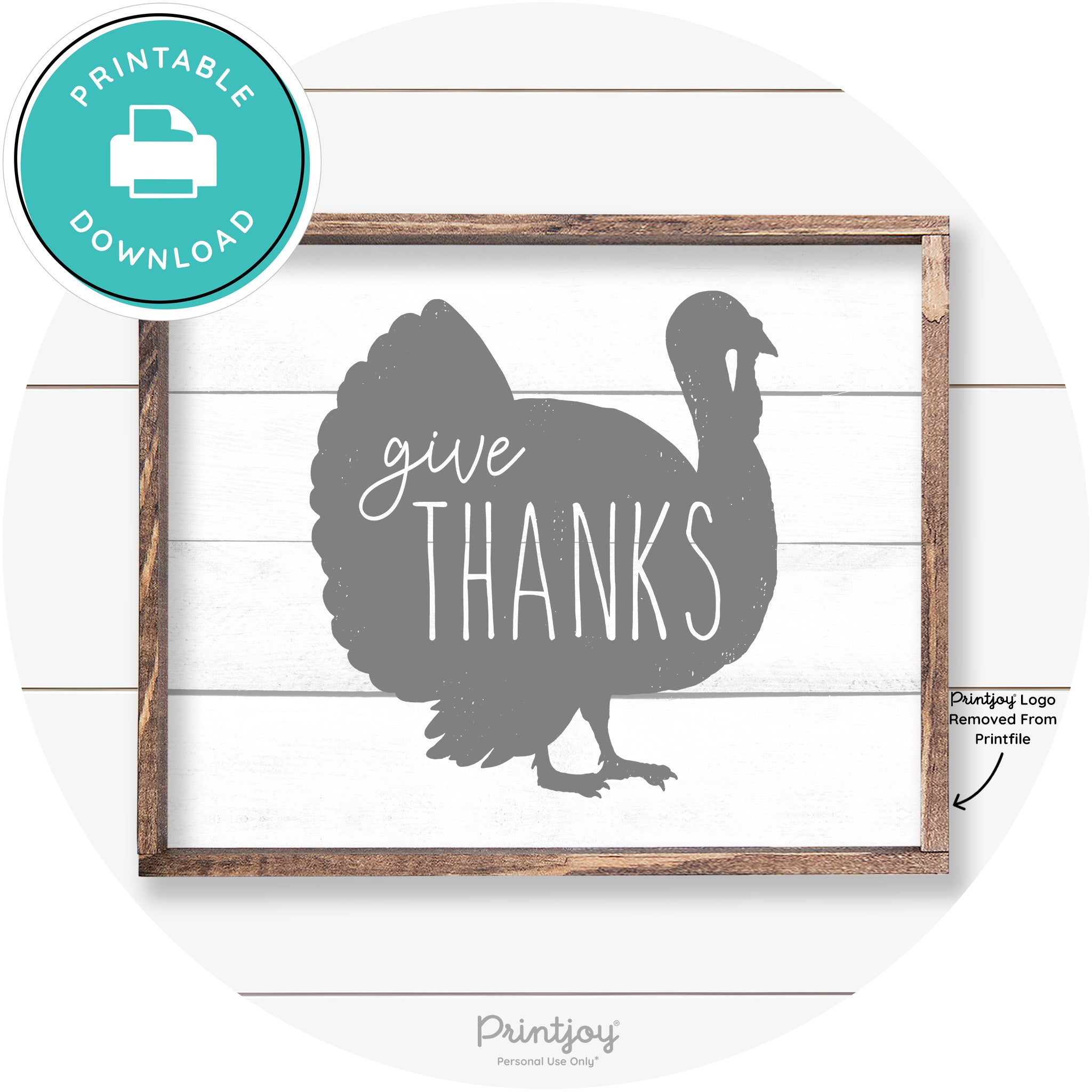 Give Thanks Turkey Thanksgiving Farmhouse Wall Art Free Printable - Printjoy