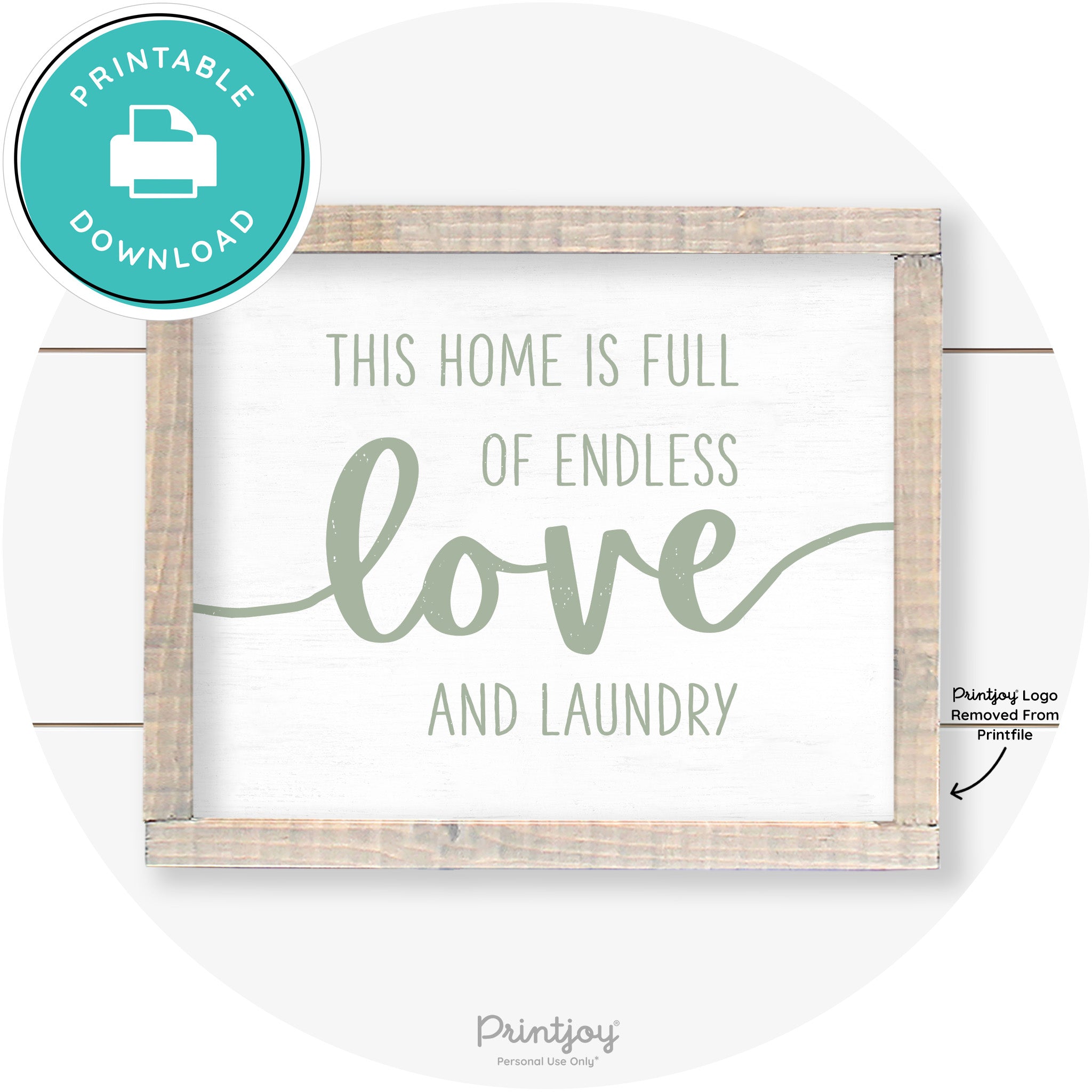 Endless Love & Laundry Funny Cute Farmhouse Wall Art Free Printable - Printjoy