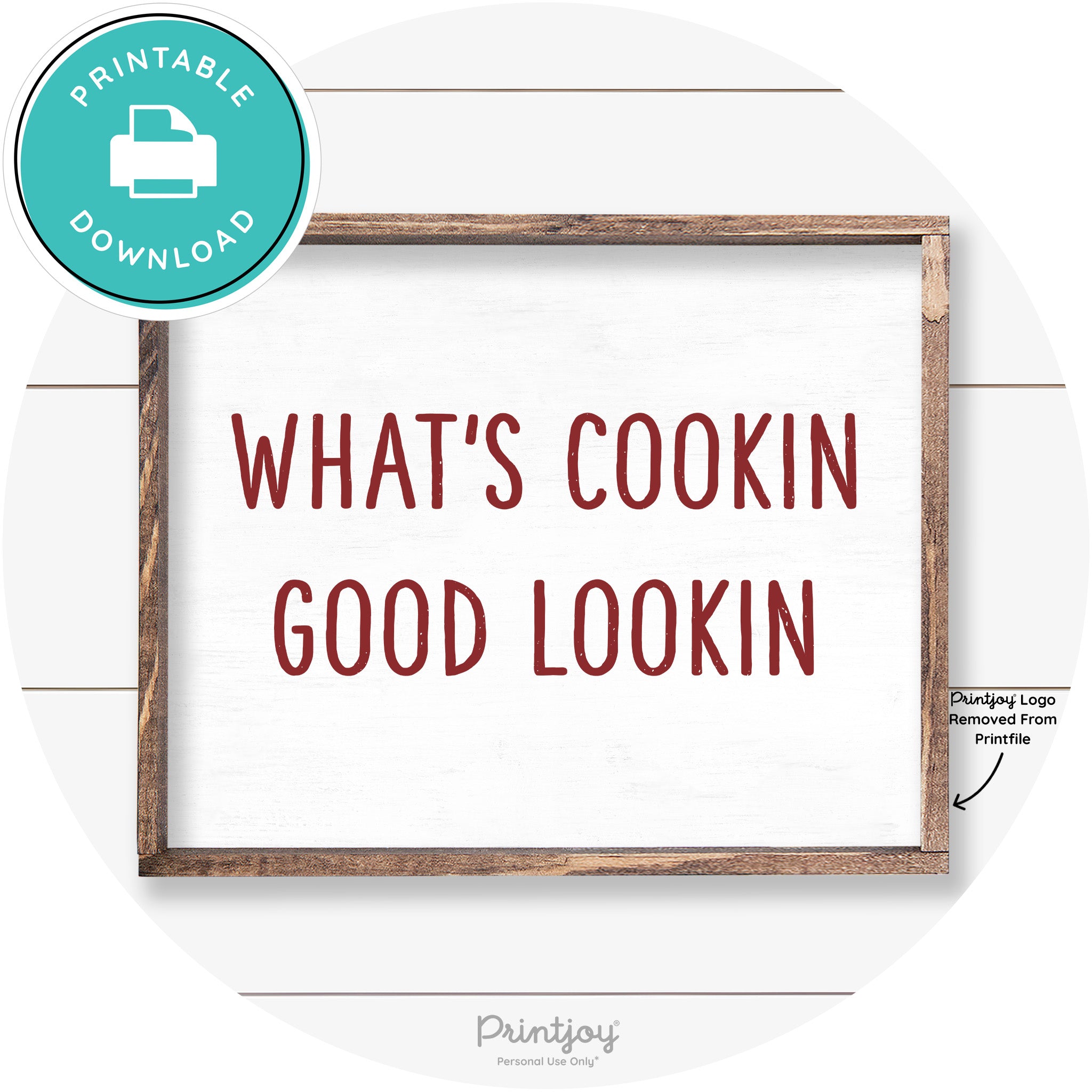 What's Cookin Good Lookin Farmhouse Kitchen Wall Art Free Printable - Printjoy