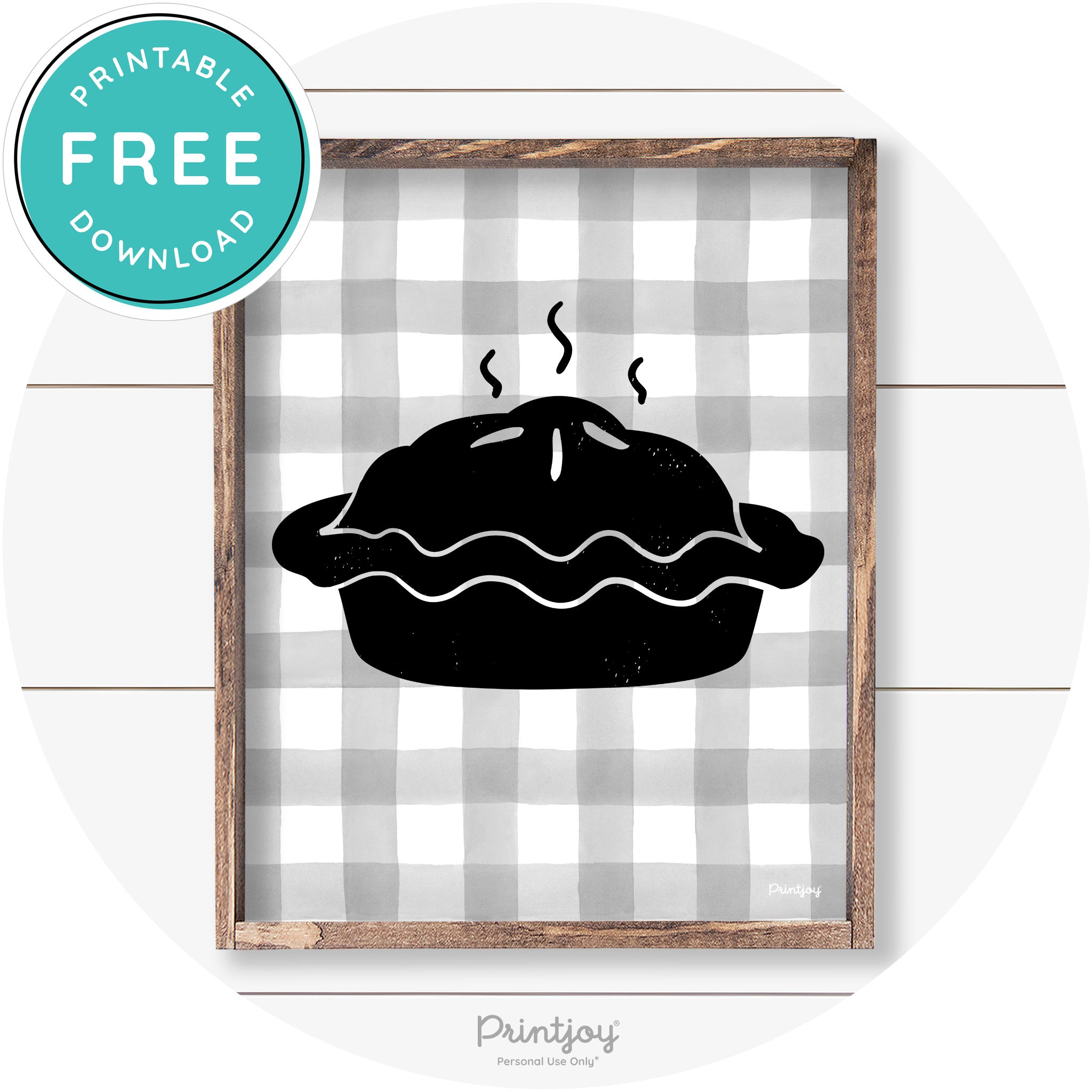 Pie Thanksgiving Desert Cute Farmhouse Wall Art Decor Free Printable - Printjoy