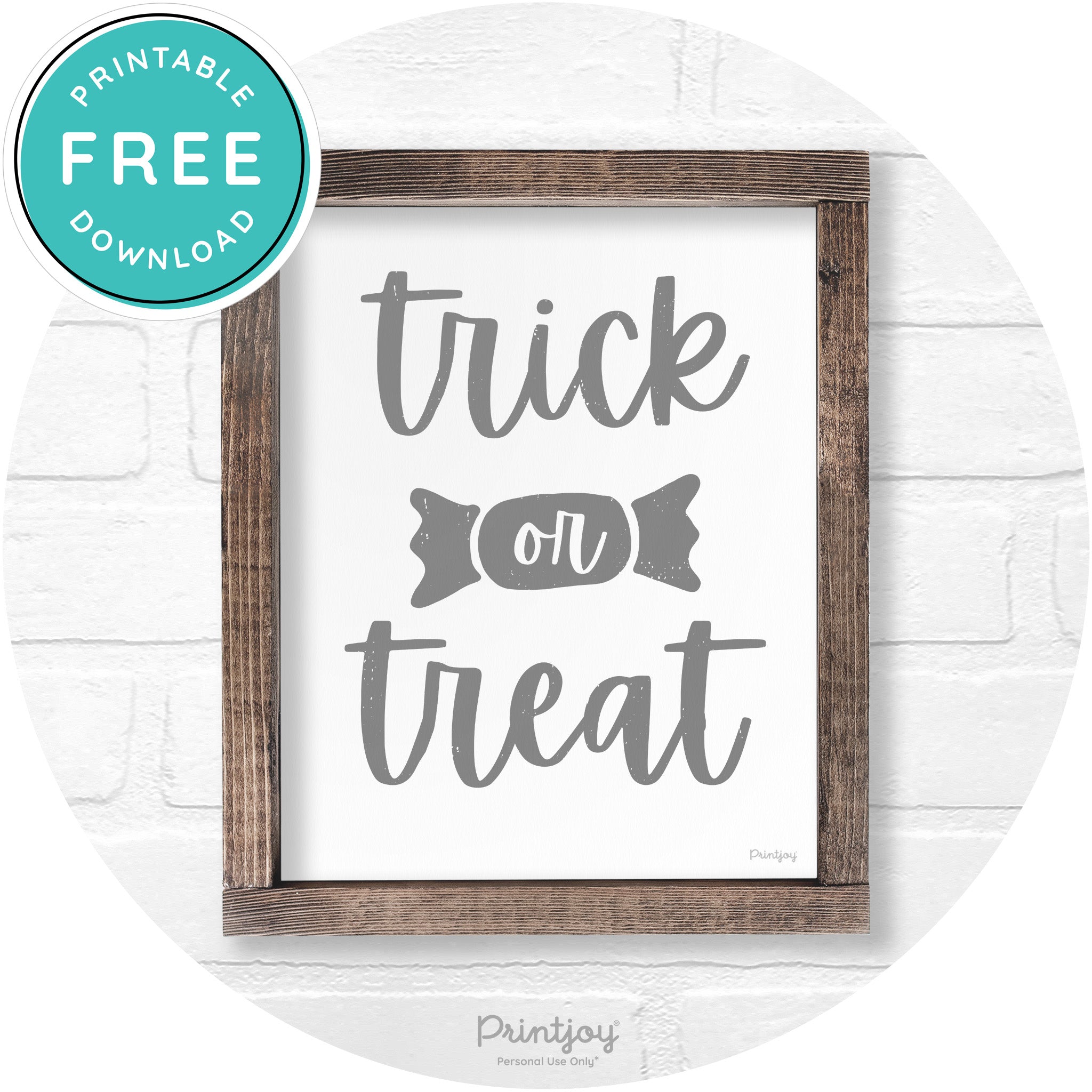 Trick Or Treat Halloween Rustic Farmhouse Wall Art Free Printable - Printjoy