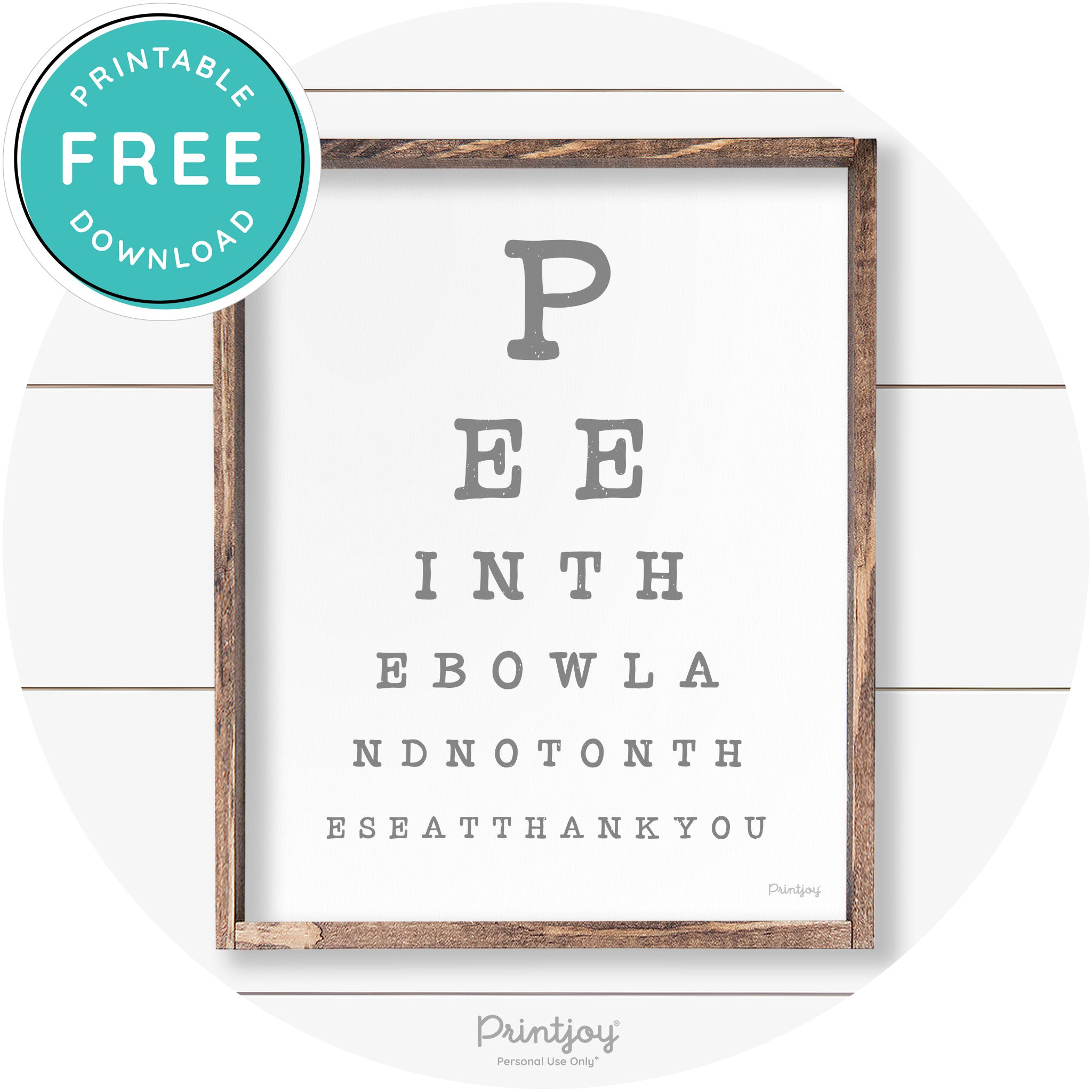 Pee In The Bowl Vision Test Bathroom Farmhouse Wall Art Free Printable