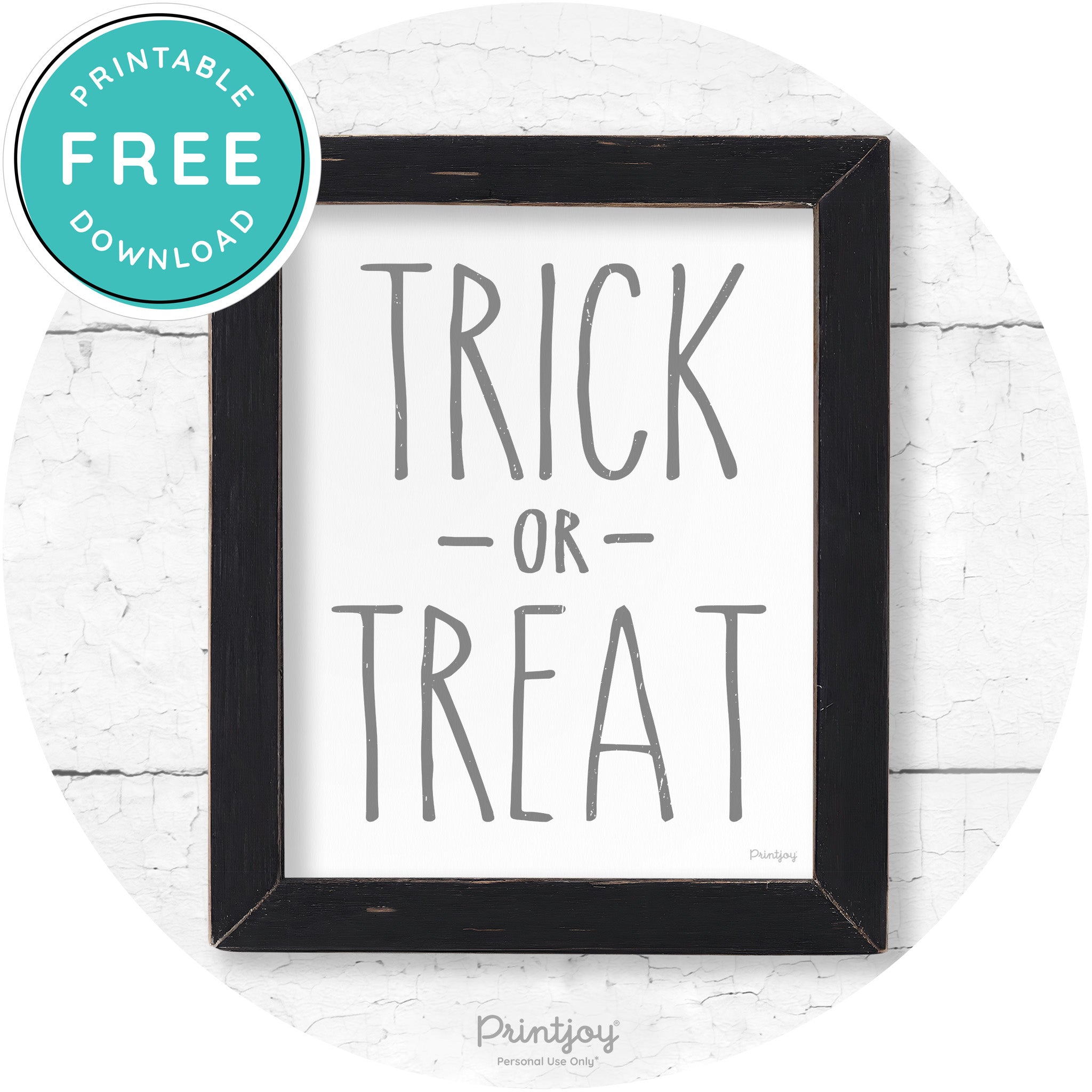 Trick Or Treat Lettering Farmhouse Halloween Wall Art Free Printable - Printjoy