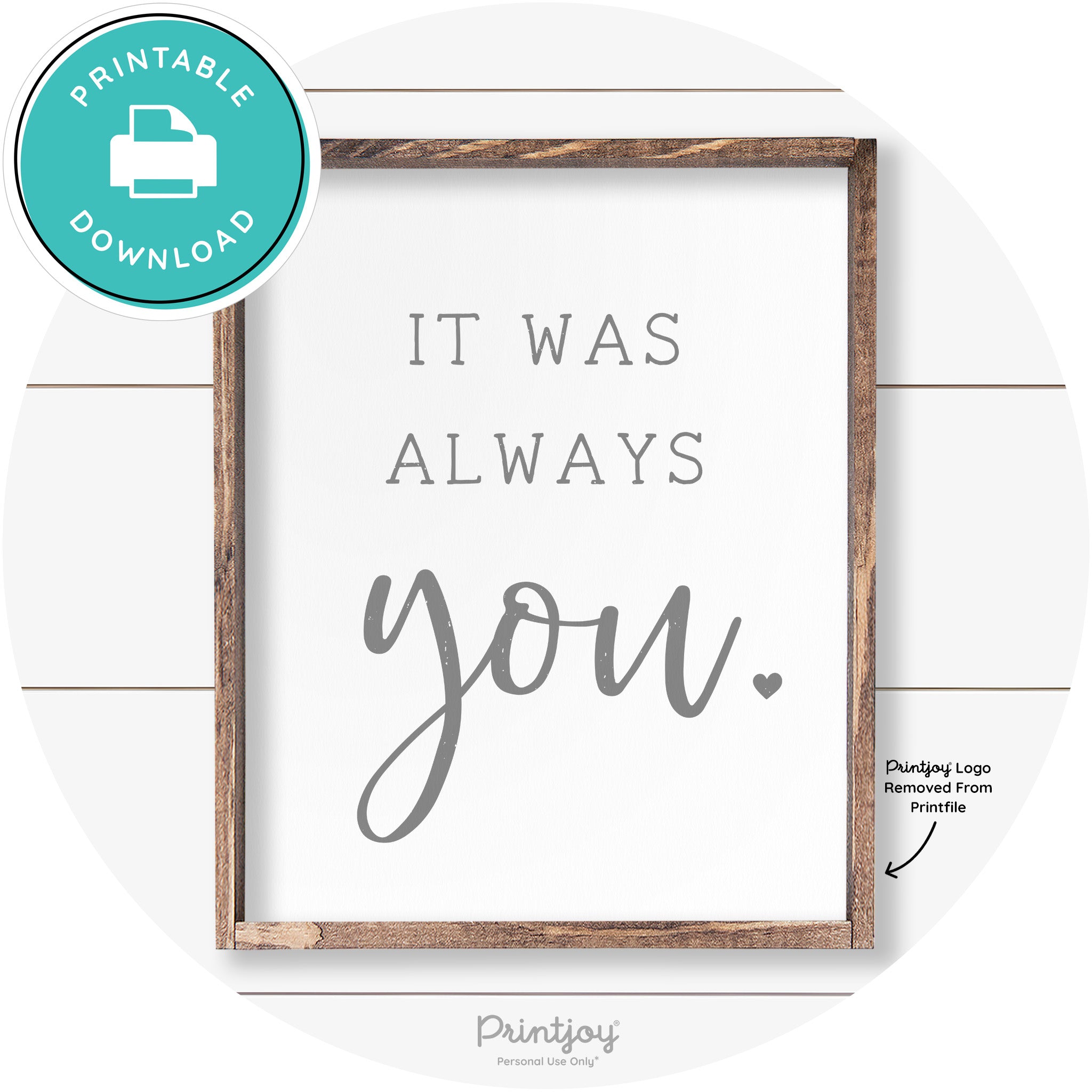 It Was Always You Cute Couples Farmhouse Wall Art Free Printable