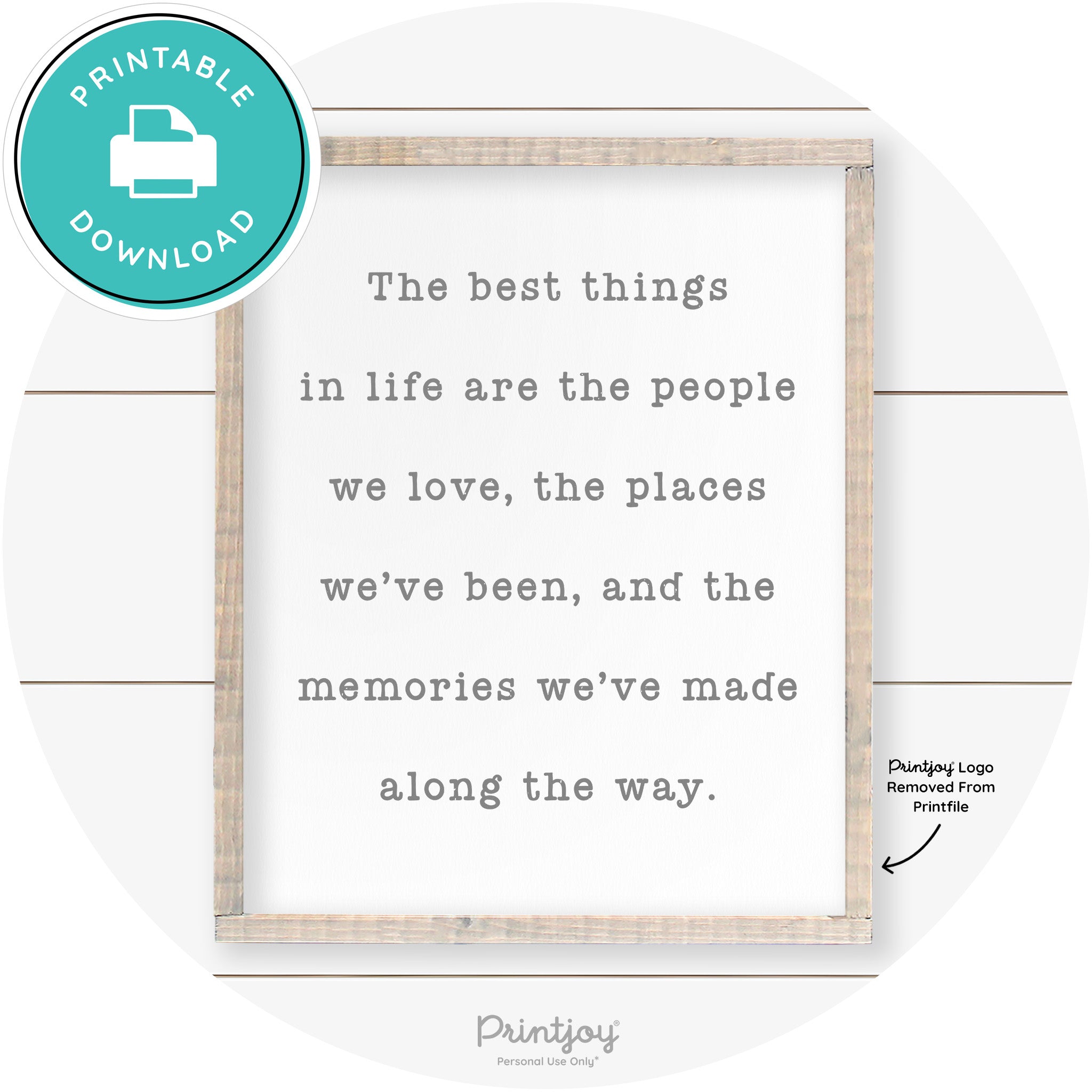 Best Things Quote Farmhouse Living Room Wall Art Free Printable - Printjoy