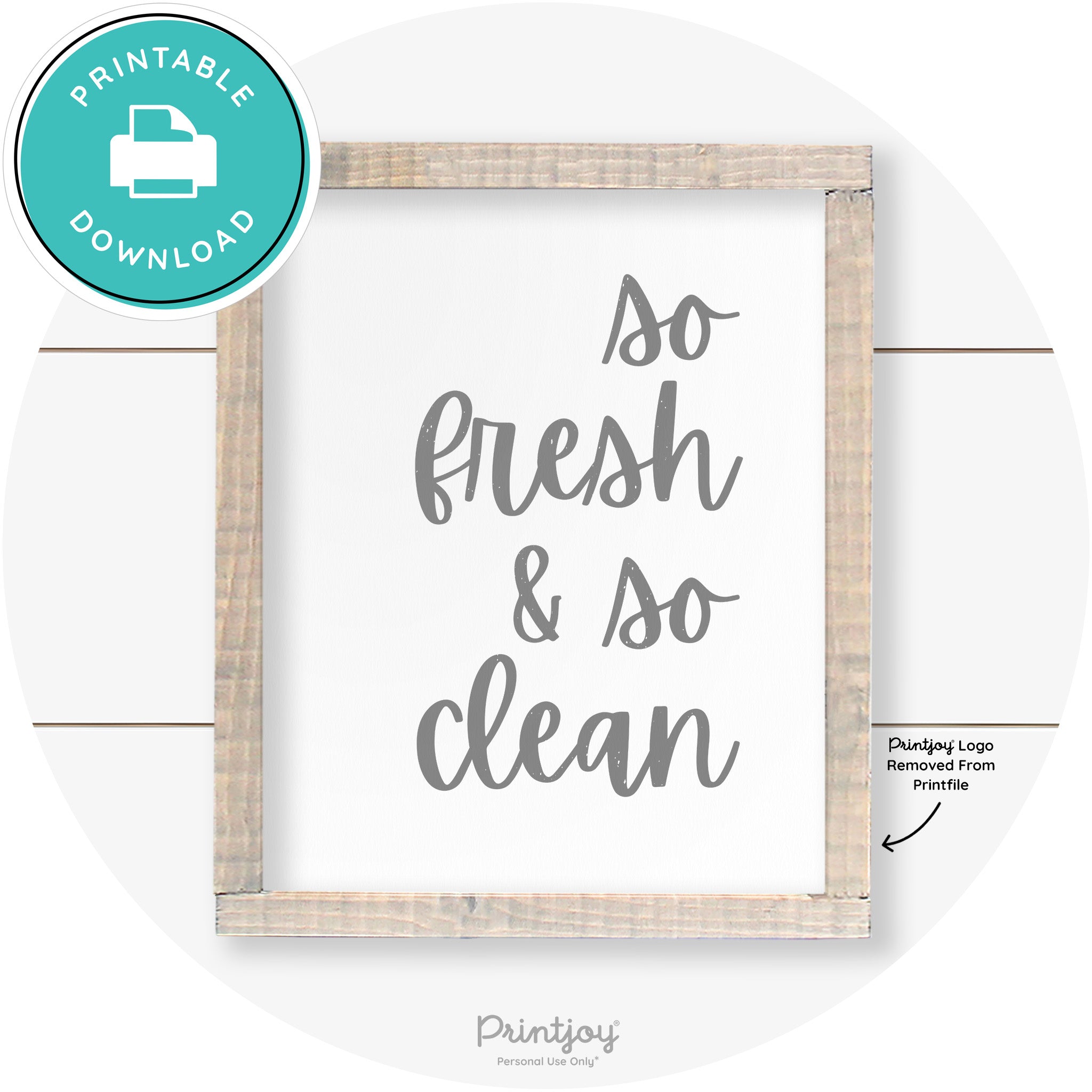So Fresh & So Clean Laundry Room Farmhouse Wall Art Free Printable