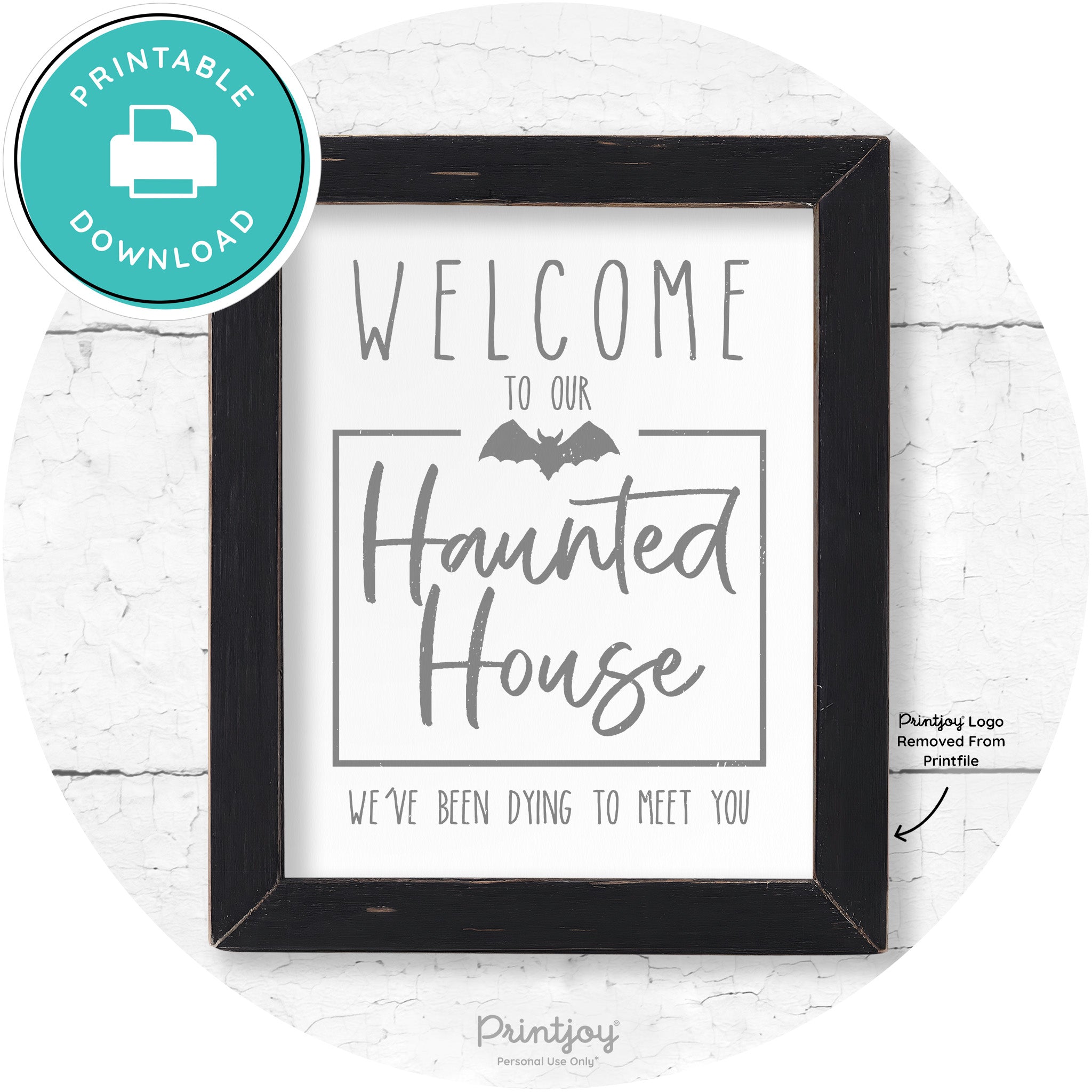 Welcome To Our Haunted House Halloween Wall Art Free Printable - Printjoy