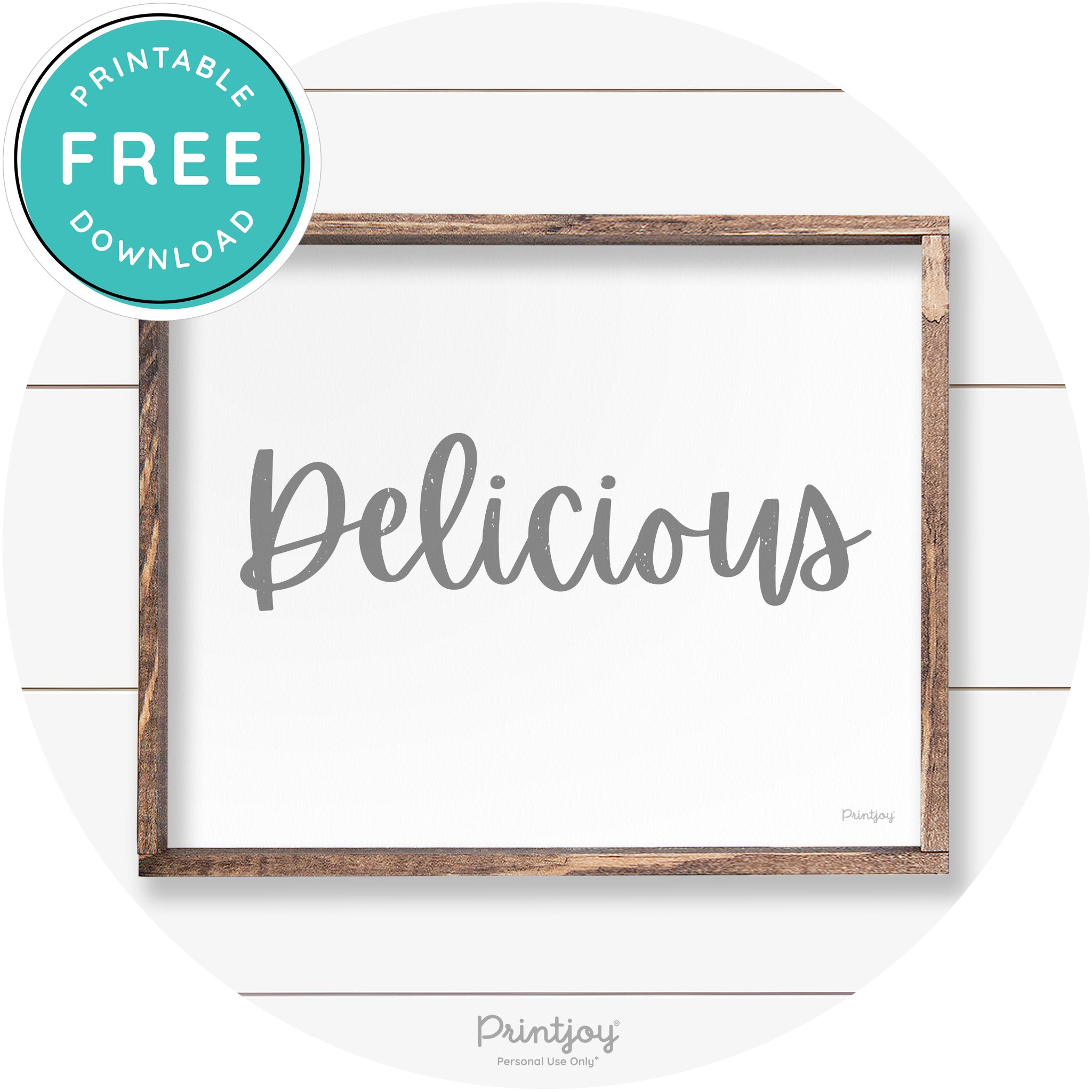 Delicious Cute Fun Simple Farmhouse Kitchen Wall Art Free Printable