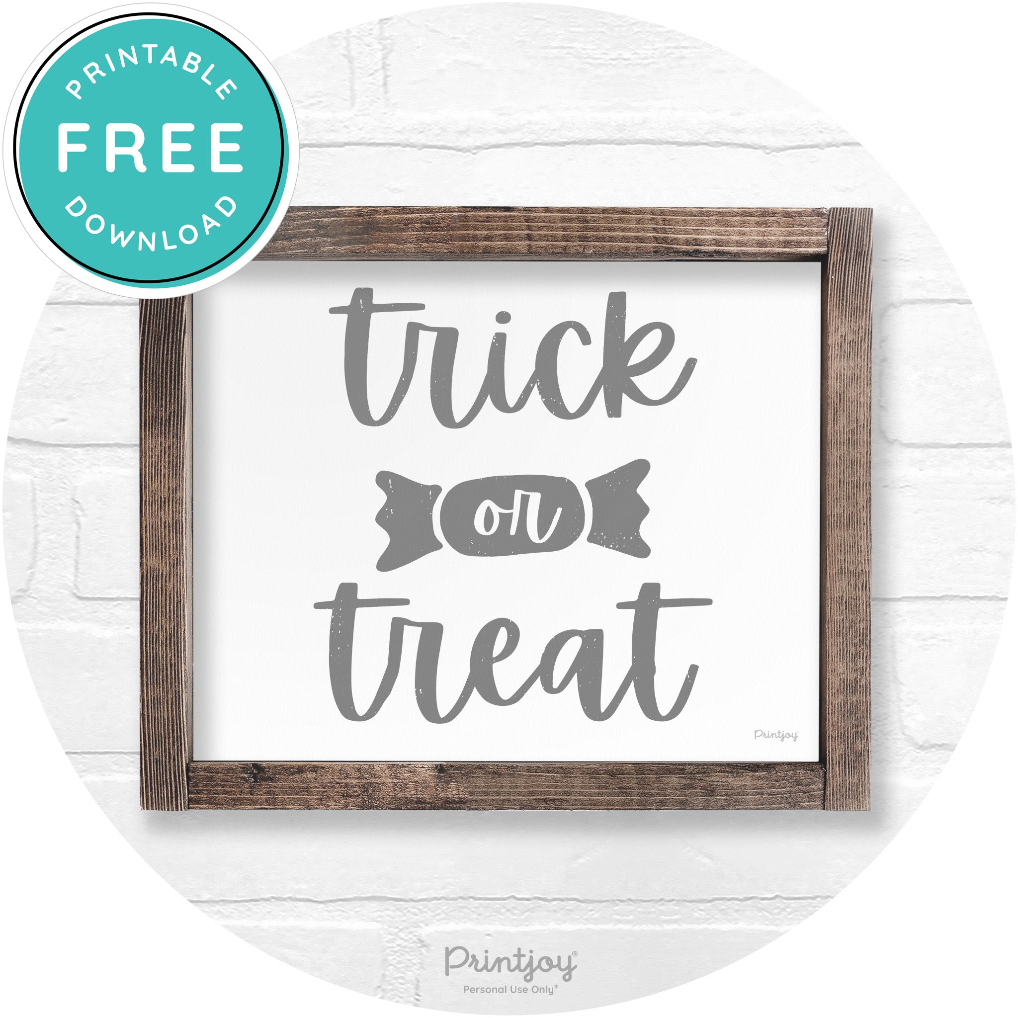 Trick Or Treat Halloween Rustic Farmhouse Wall Art Free Printable - Printjoy