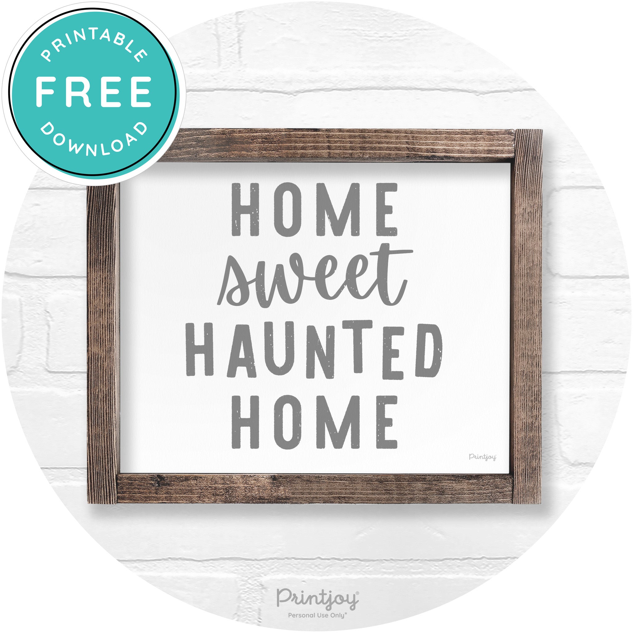 Home Sweet Haunted Home Rustic Halloween Wall Art Free Printable - Printjoy