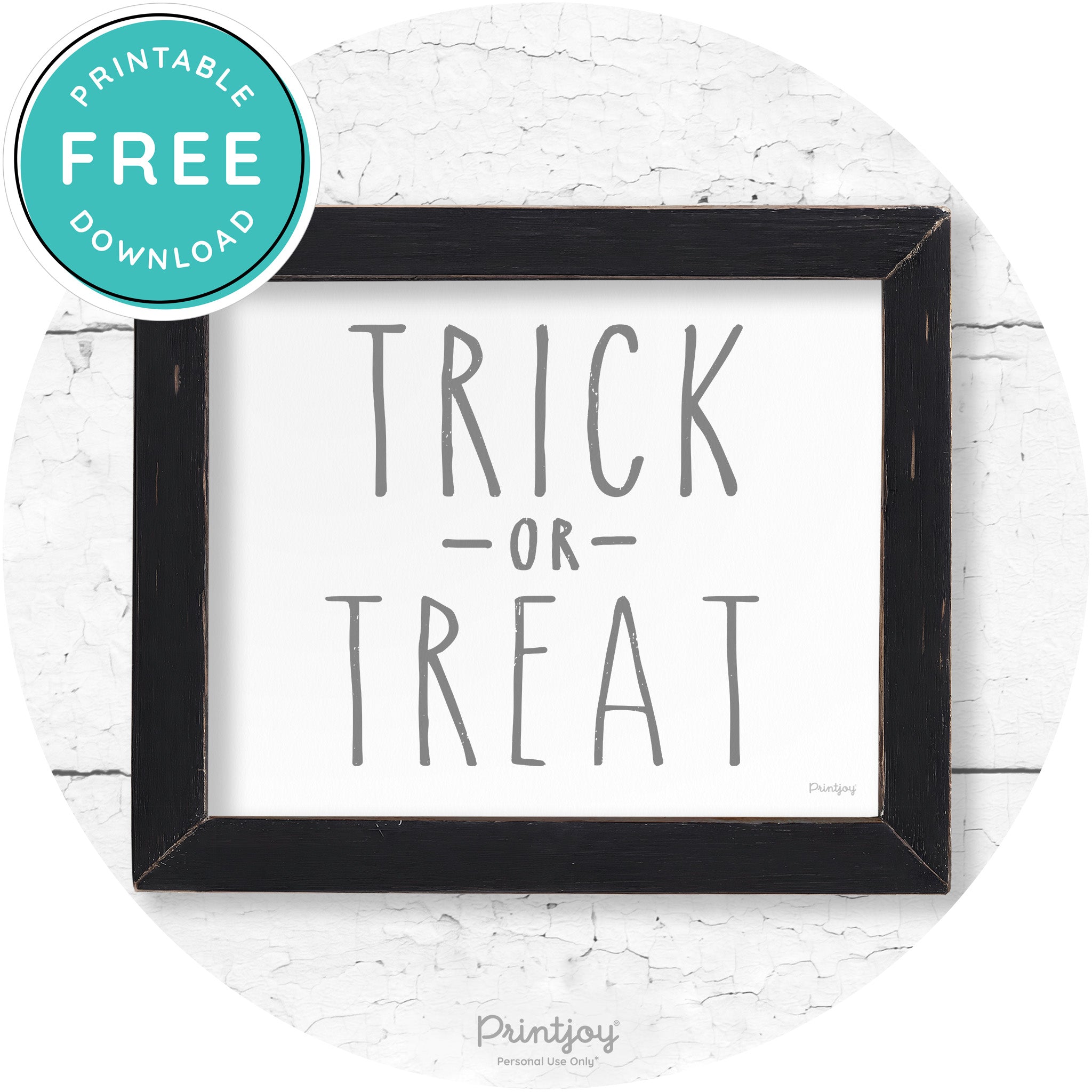 Trick Or Treat Lettering Farmhouse Halloween Wall Art Free Printable - Printjoy