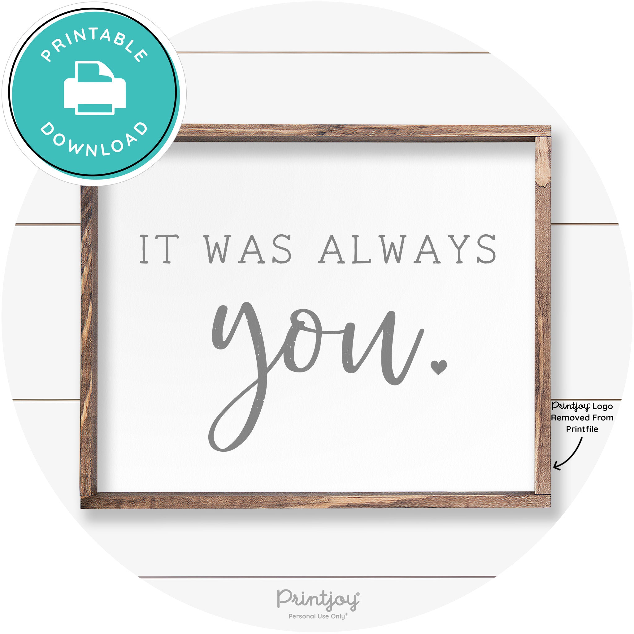 It Was Always You Cute Couples Farmhouse Wall Art Free Printable