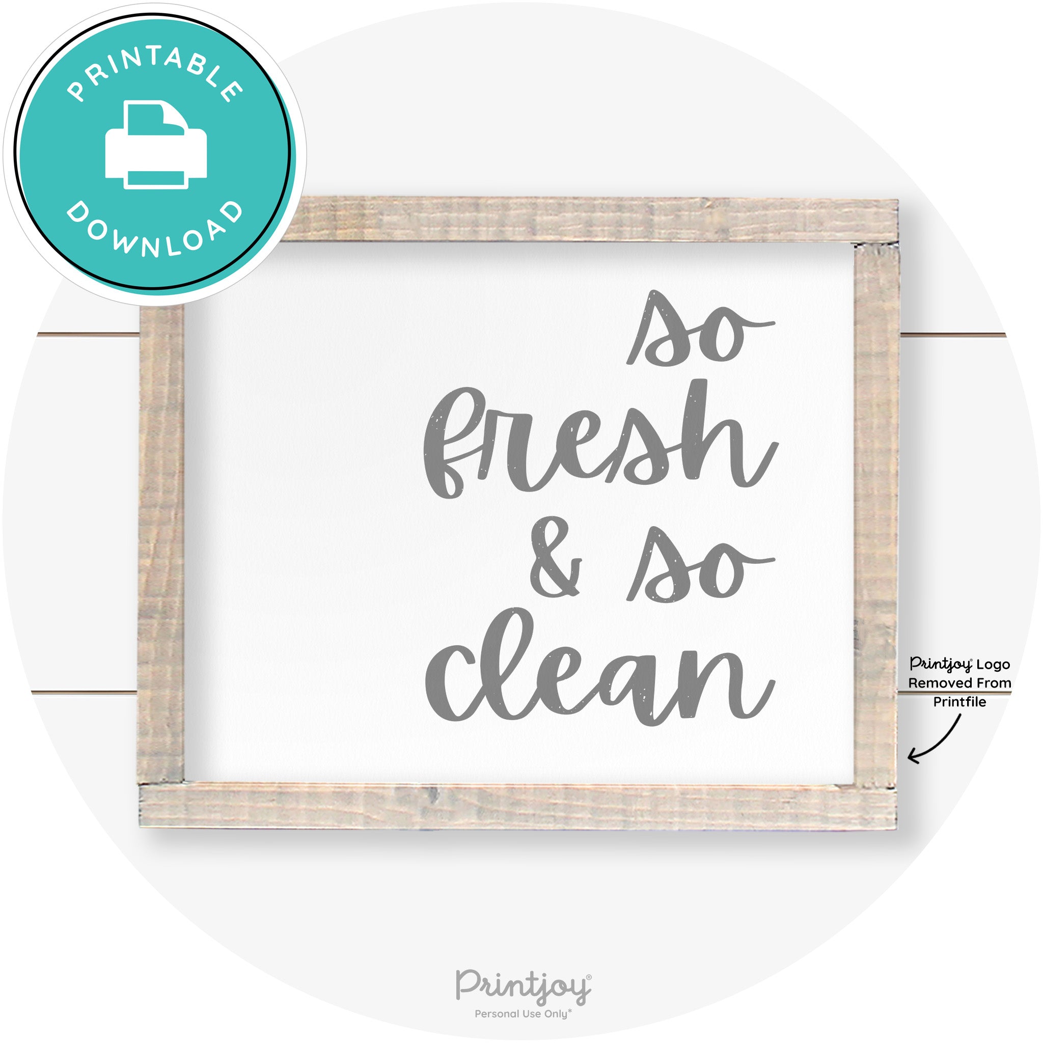 So Fresh & So Clean Laundry Room Farmhouse Wall Art Free Printable