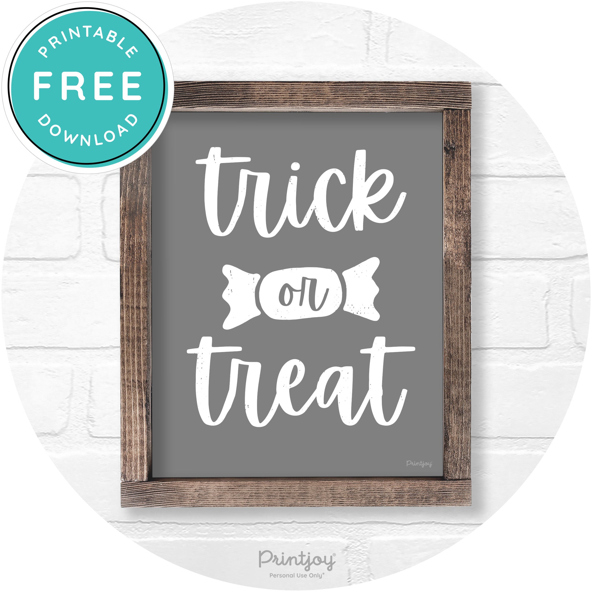 Trick Or Treat Halloween Rustic Farmhouse Wall Art Free Printable - Printjoy