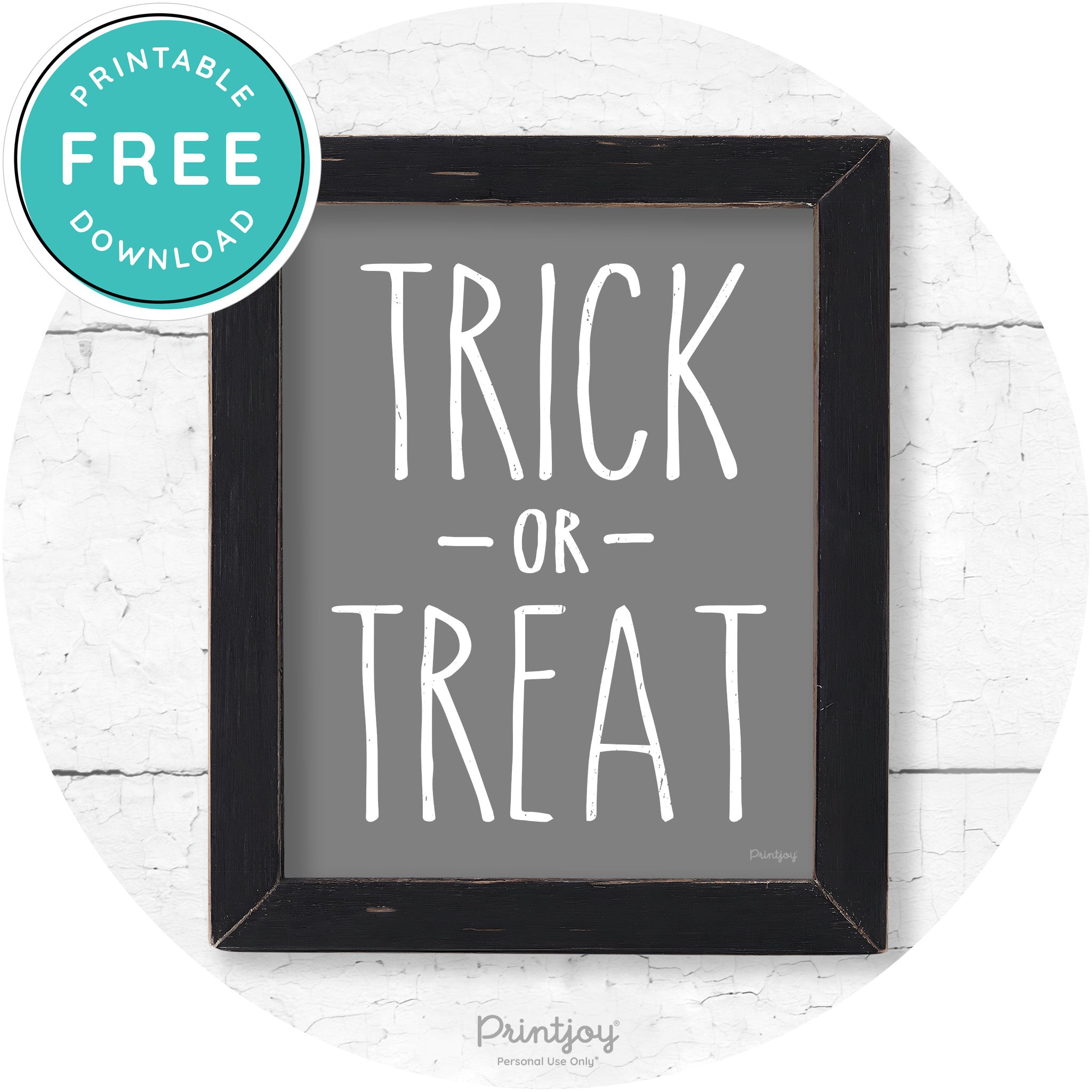 Trick Or Treat Lettering Farmhouse Halloween Wall Art Free Printable - Printjoy