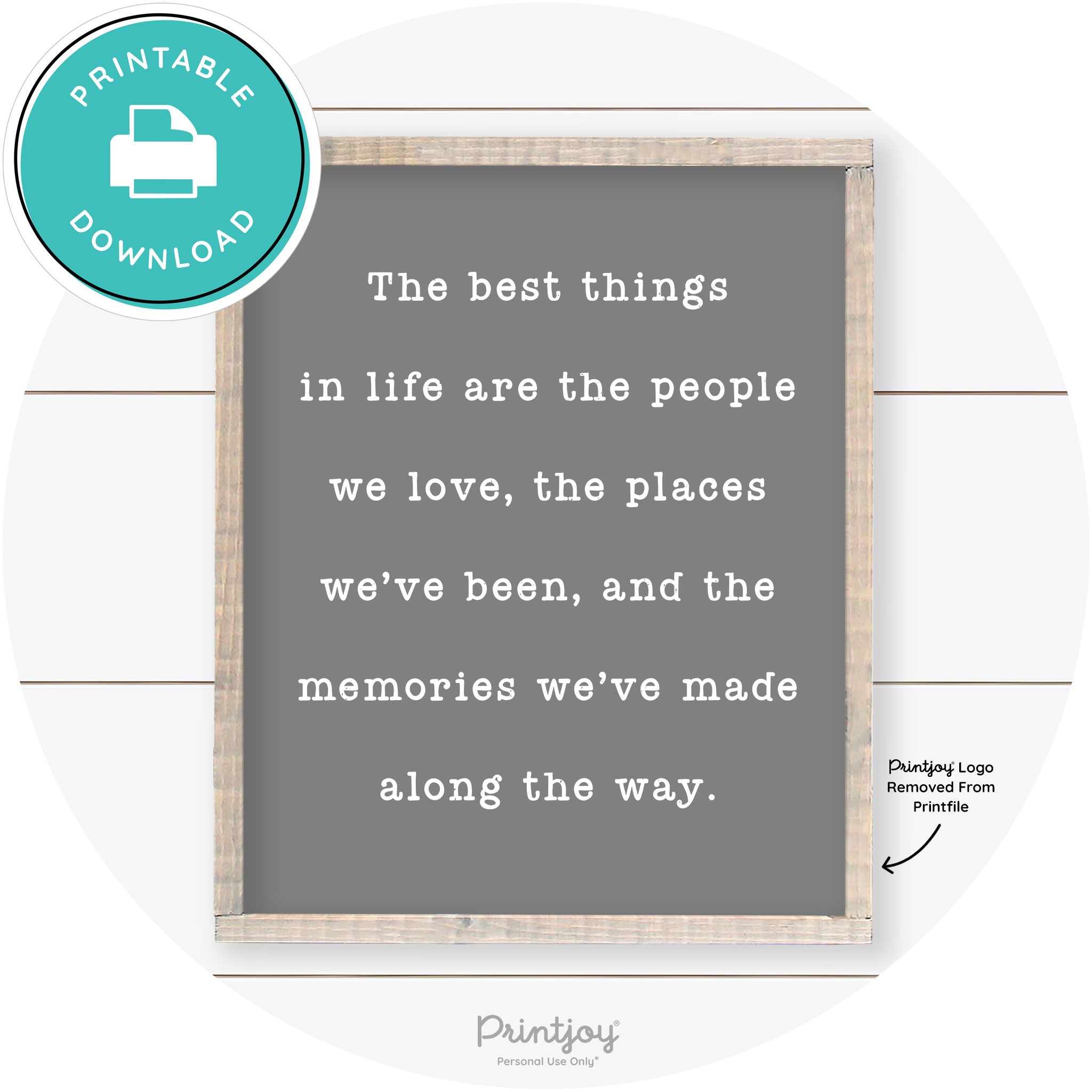 Best Things Quote Farmhouse Living Room Wall Art Free Printable - Printjoy