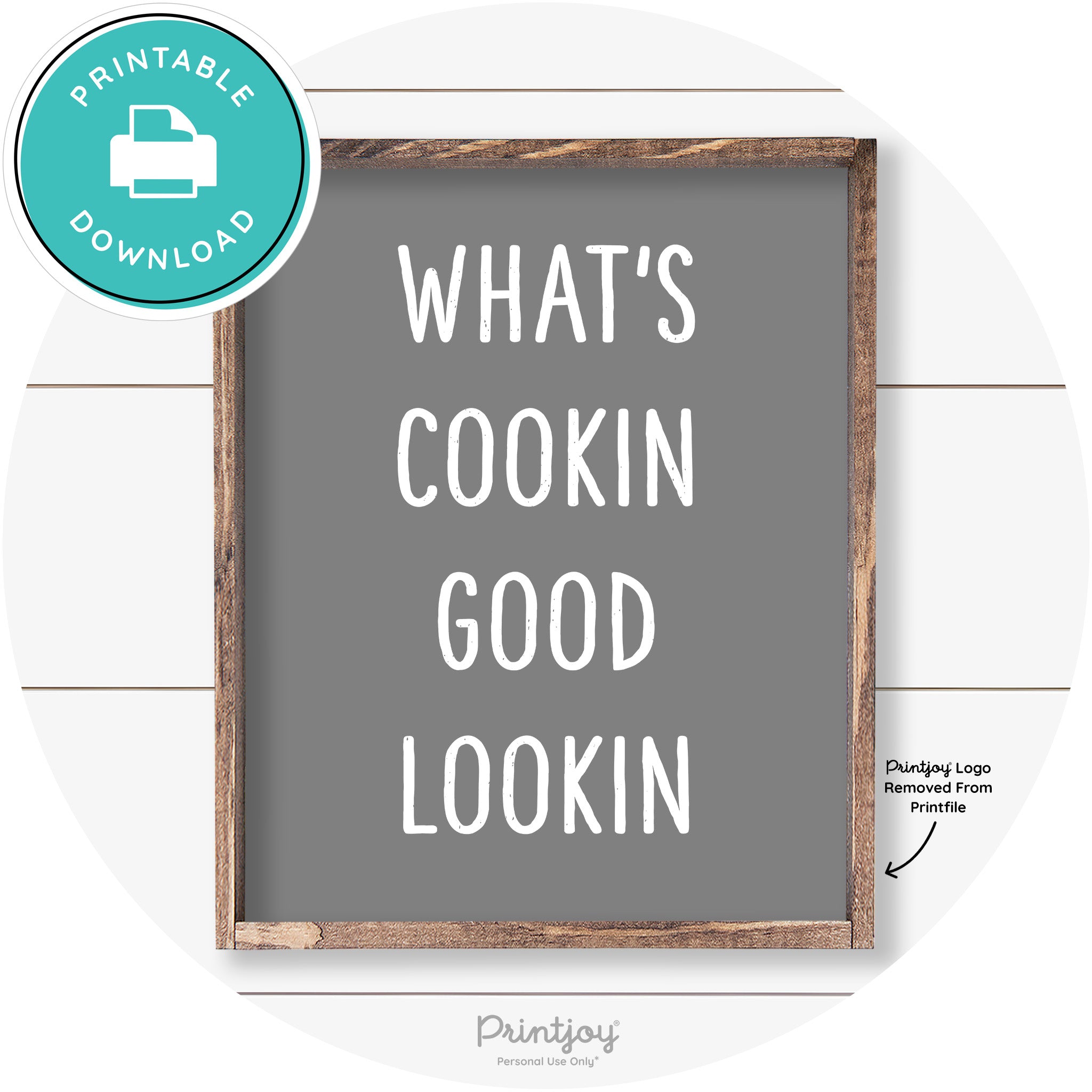 What's Cookin Good Lookin Farmhouse Kitchen Wall Art Free Printable - Printjoy