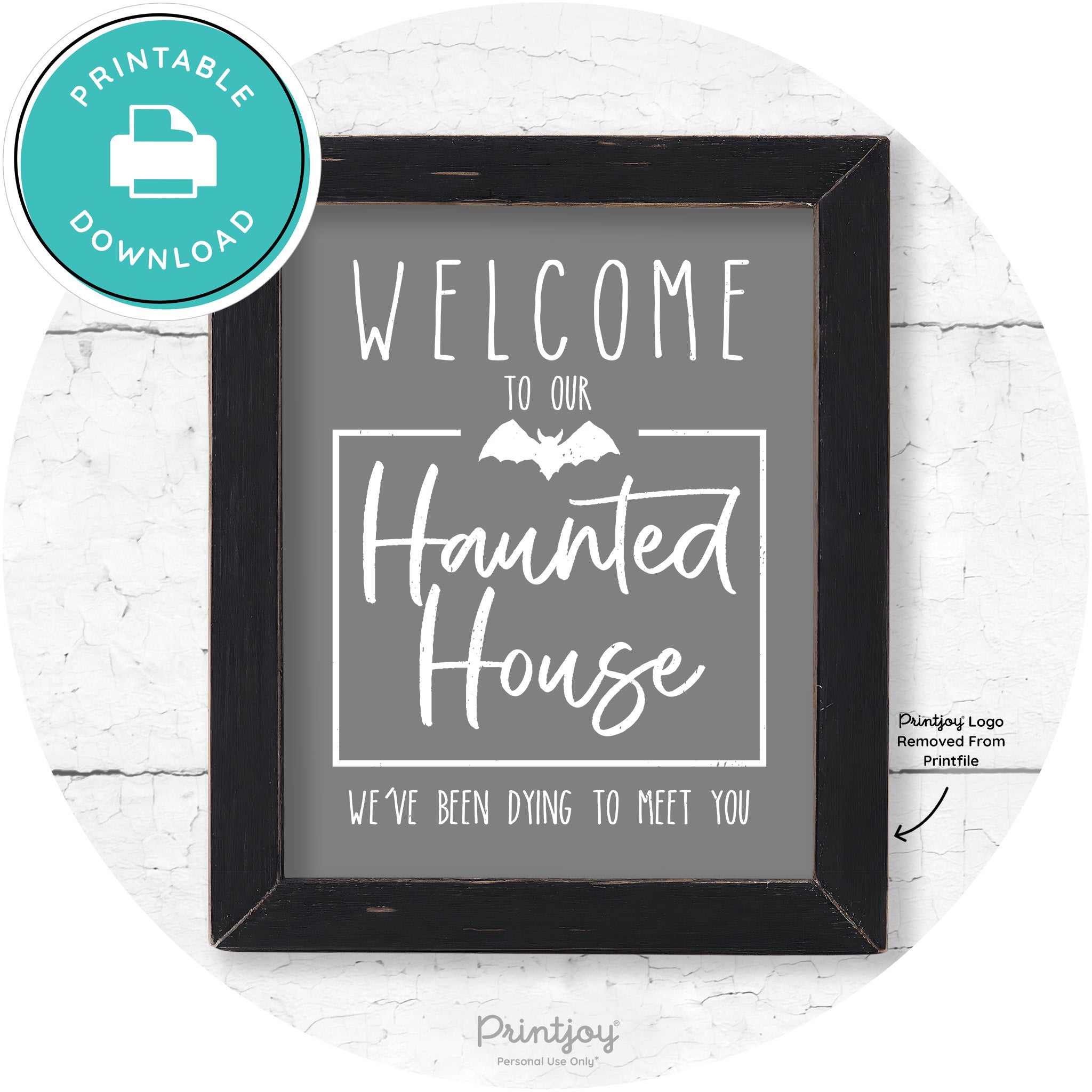 Welcome To Our Haunted House Halloween Wall Art Free Printable - Printjoy