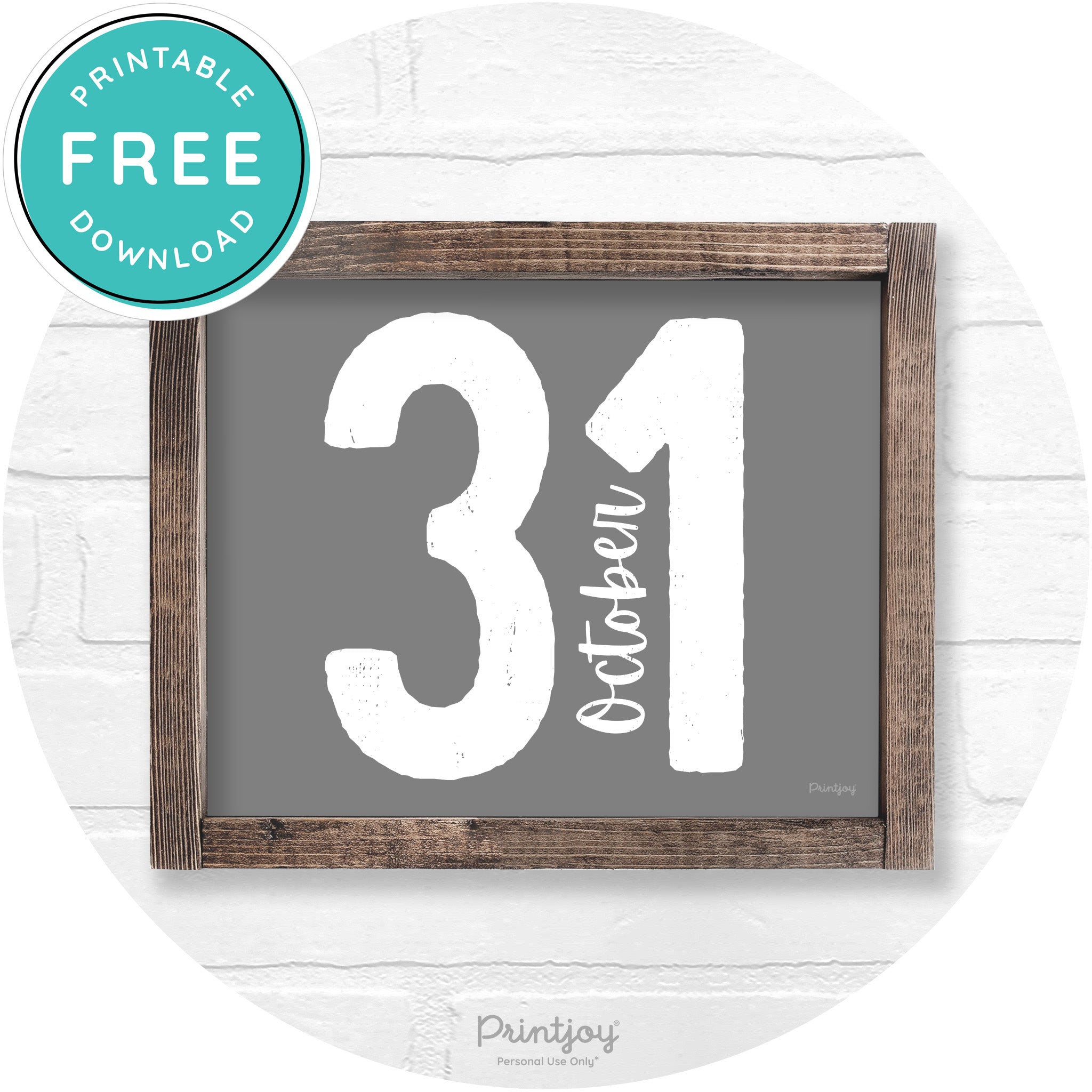 October 31 Halloween Rustic Farmhouse Wall Art Free Printable - Printjoy