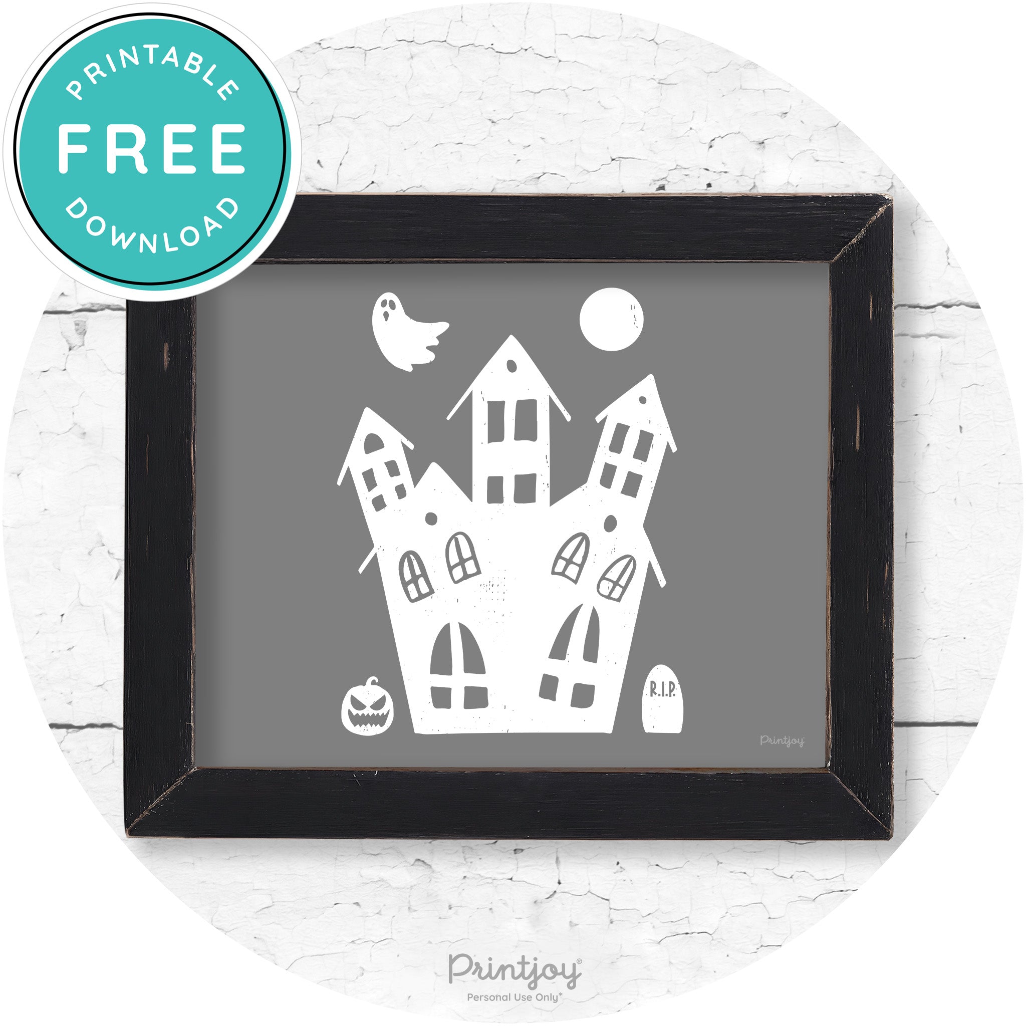 Fun Cute Haunted House Farmhouse Halloween Wall Art Free Printable - Printjoy