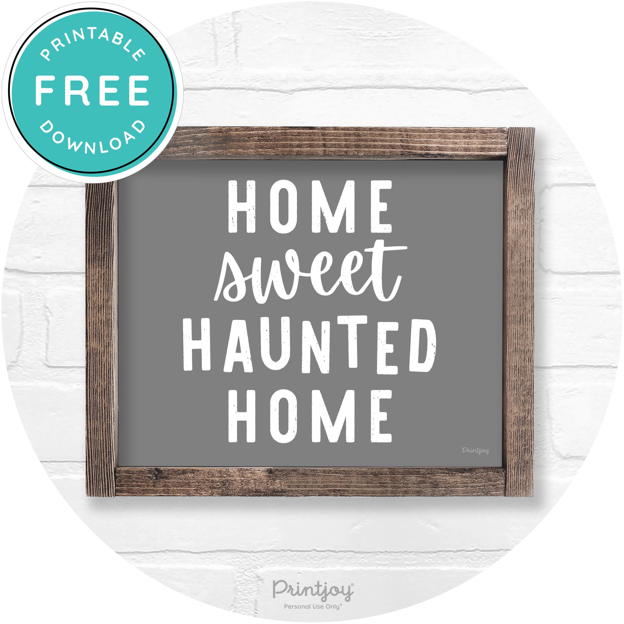 Home Sweet Haunted Home Rustic Halloween Wall Art Free Printable - Printjoy