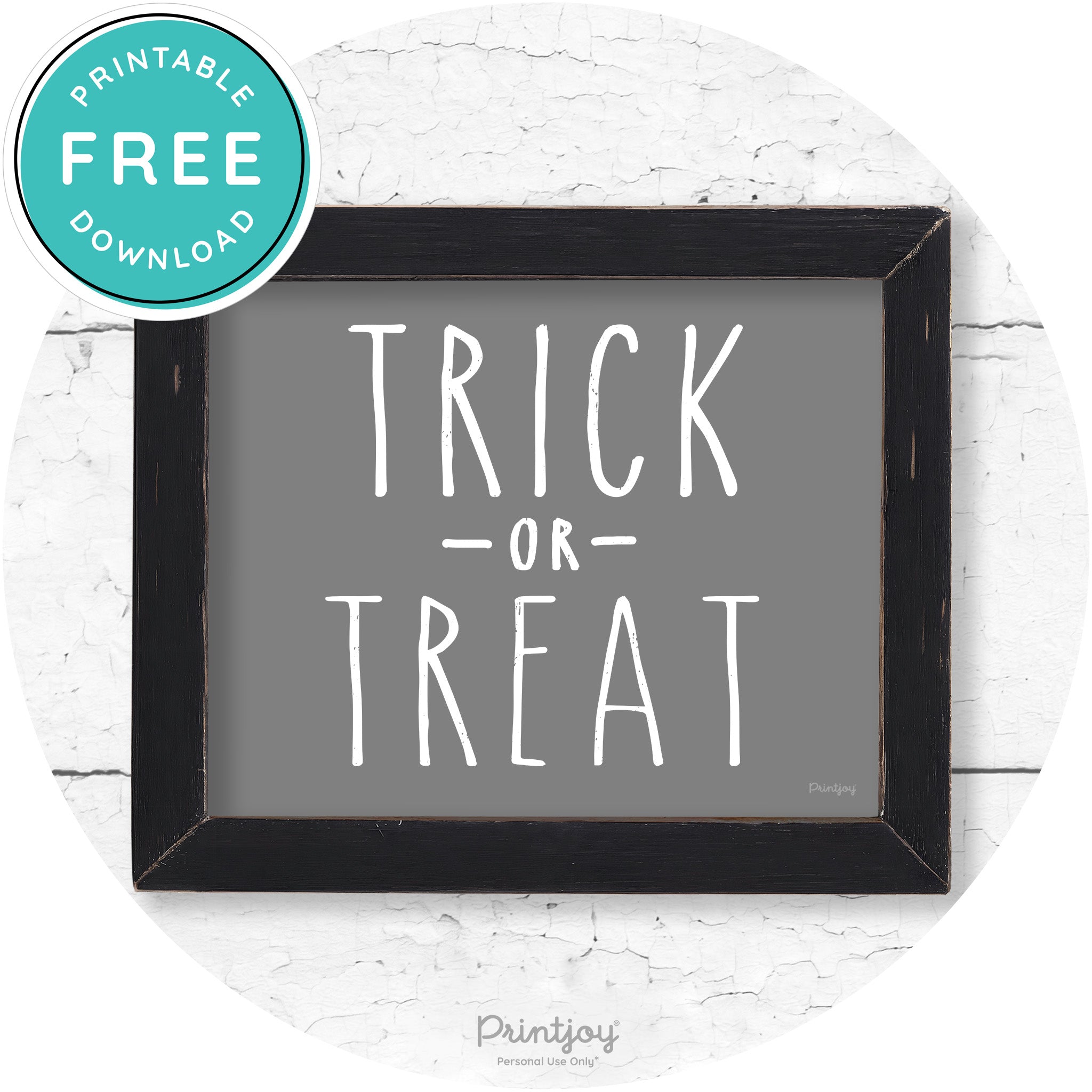 Trick Or Treat Lettering Farmhouse Halloween Wall Art Free Printable - Printjoy