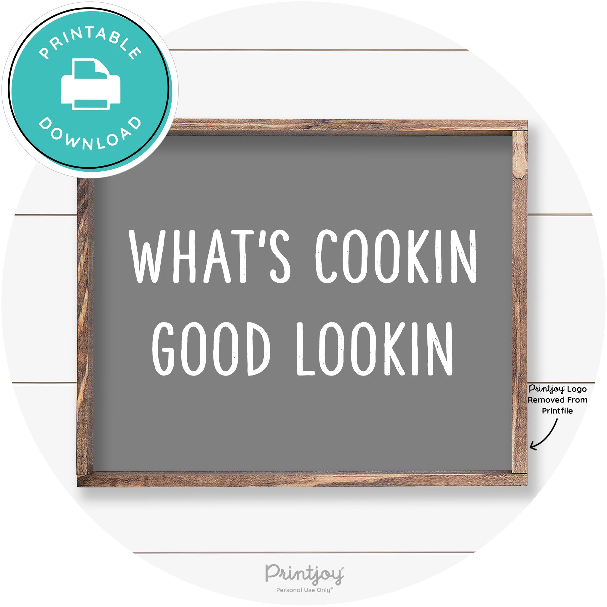 What's Cookin Good Lookin Farmhouse Kitchen Wall Art Free Printable - Printjoy