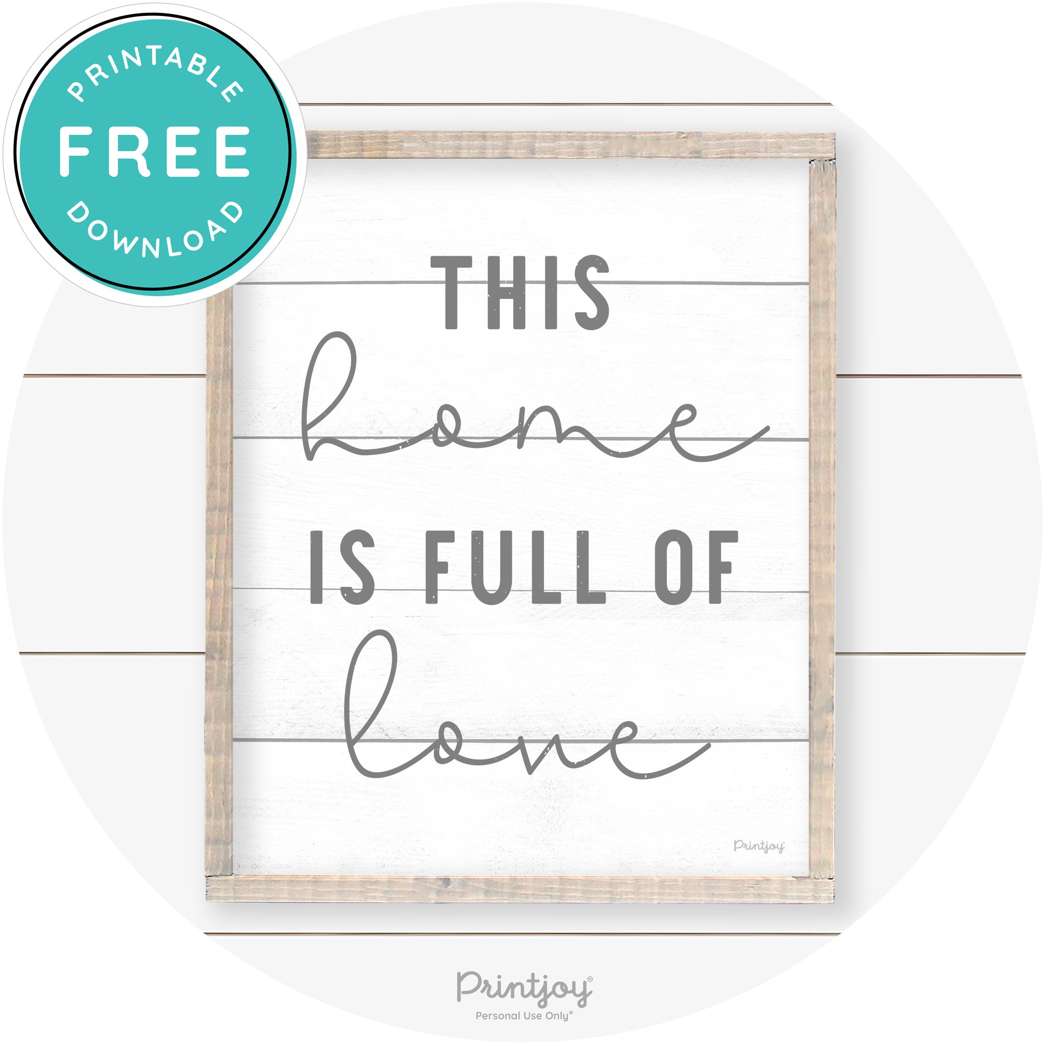 This Home Is Love Farmhouse Living Room Wall Art Free Printable - Printjoy