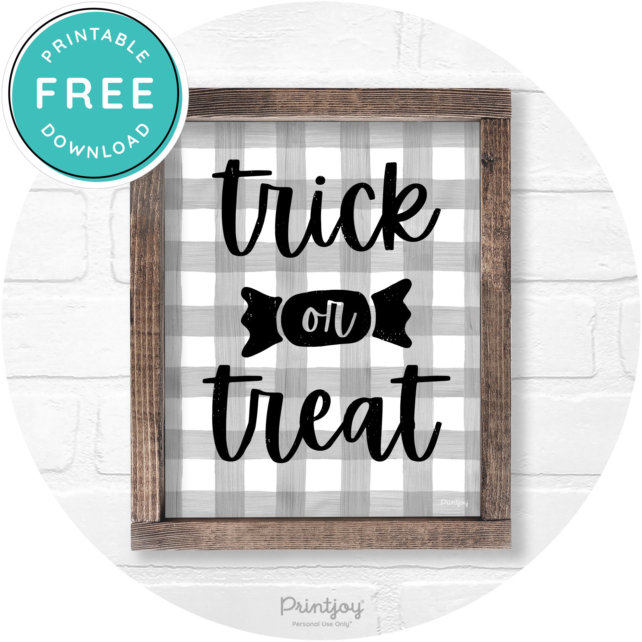 Trick Or Treat Halloween Rustic Farmhouse Wall Art Free Printable - Printjoy