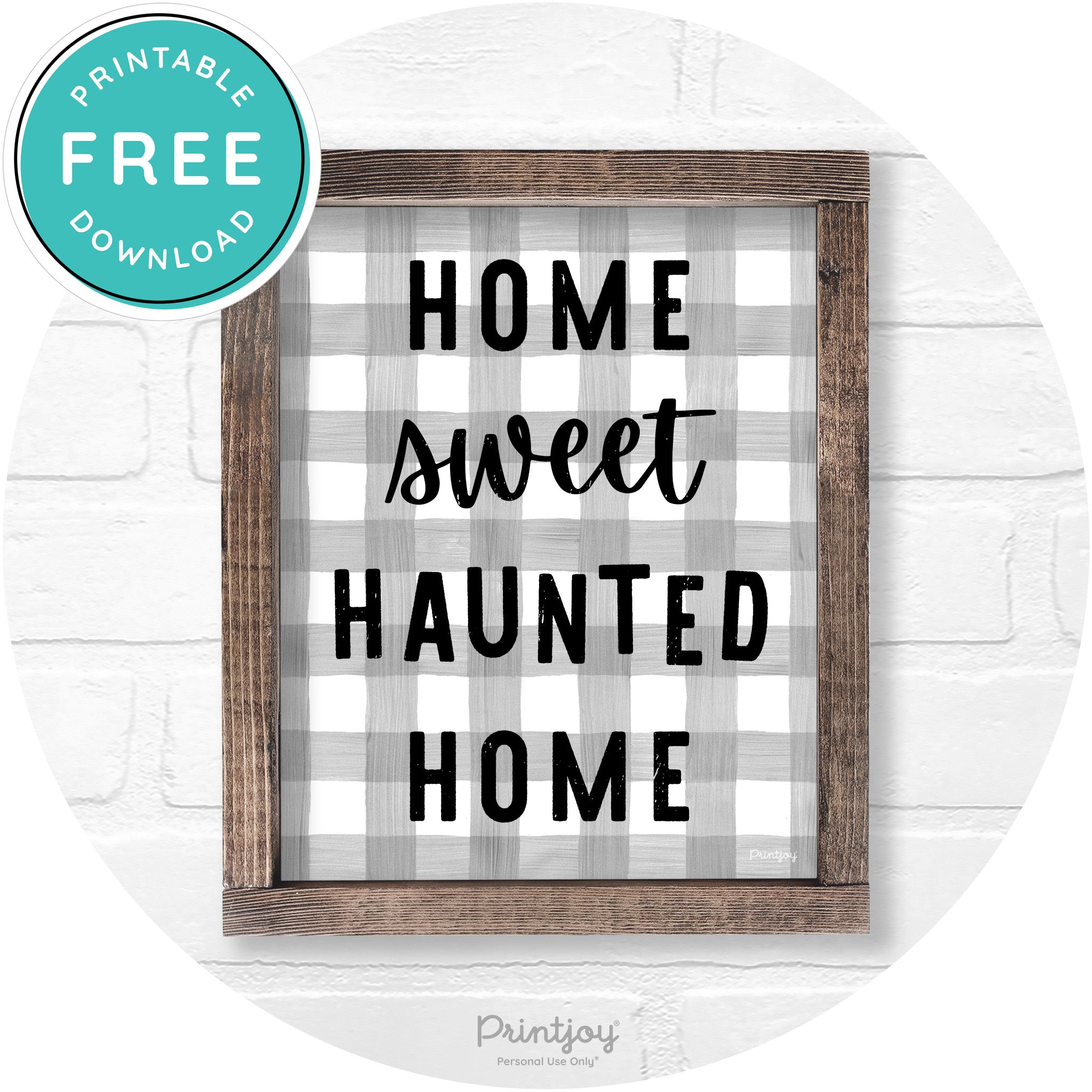 Home Sweet Haunted Home Rustic Halloween Wall Art Free Printable - Printjoy