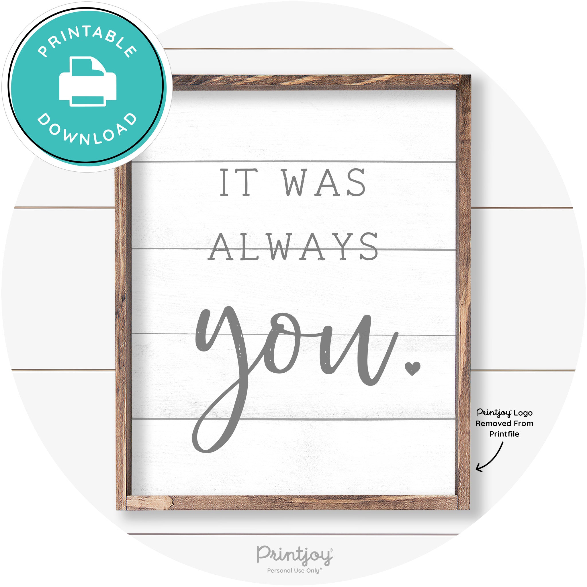It Was Always You Cute Couples Farmhouse Wall Art Free Printable