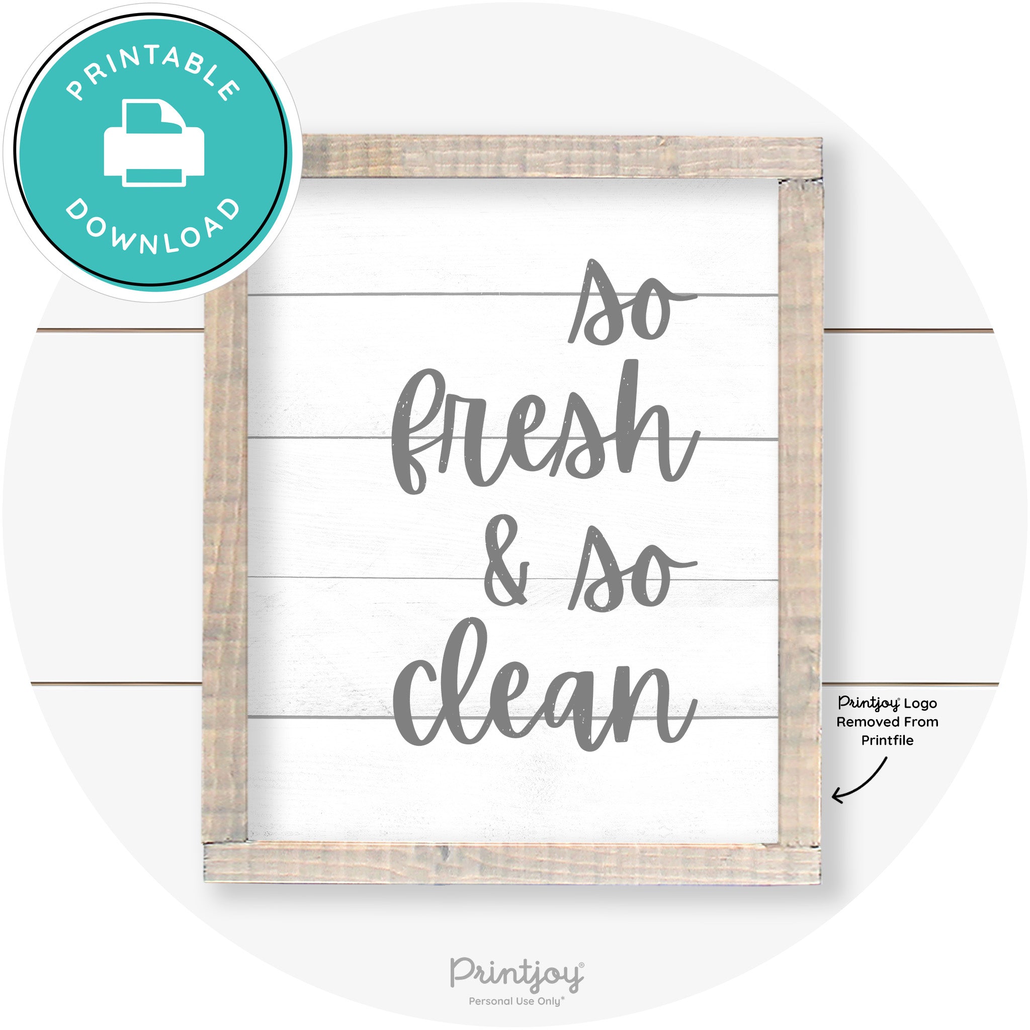 So Fresh & So Clean Laundry Room Farmhouse Wall Art Free Printable
