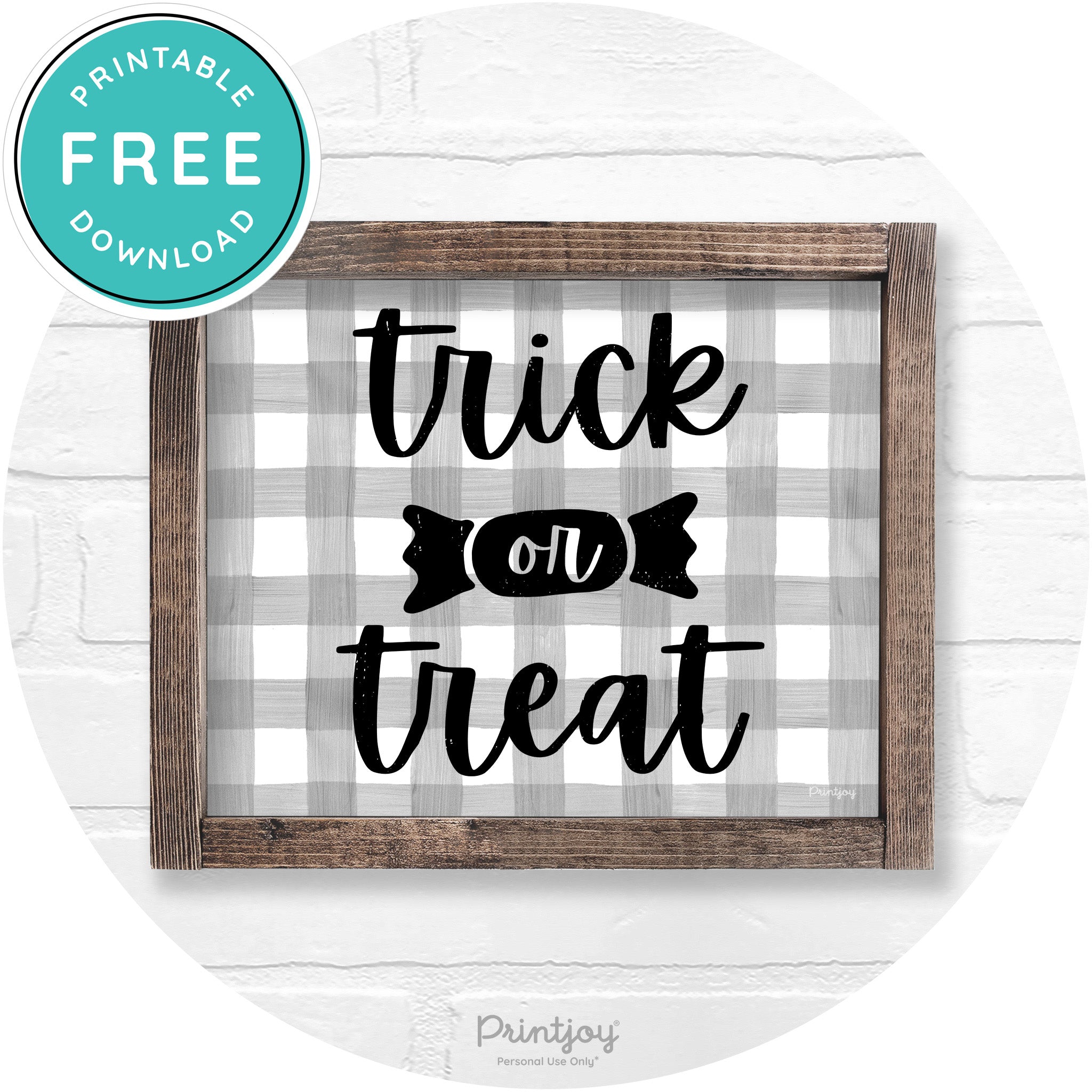 Trick Or Treat Halloween Rustic Farmhouse Wall Art Free Printable - Printjoy