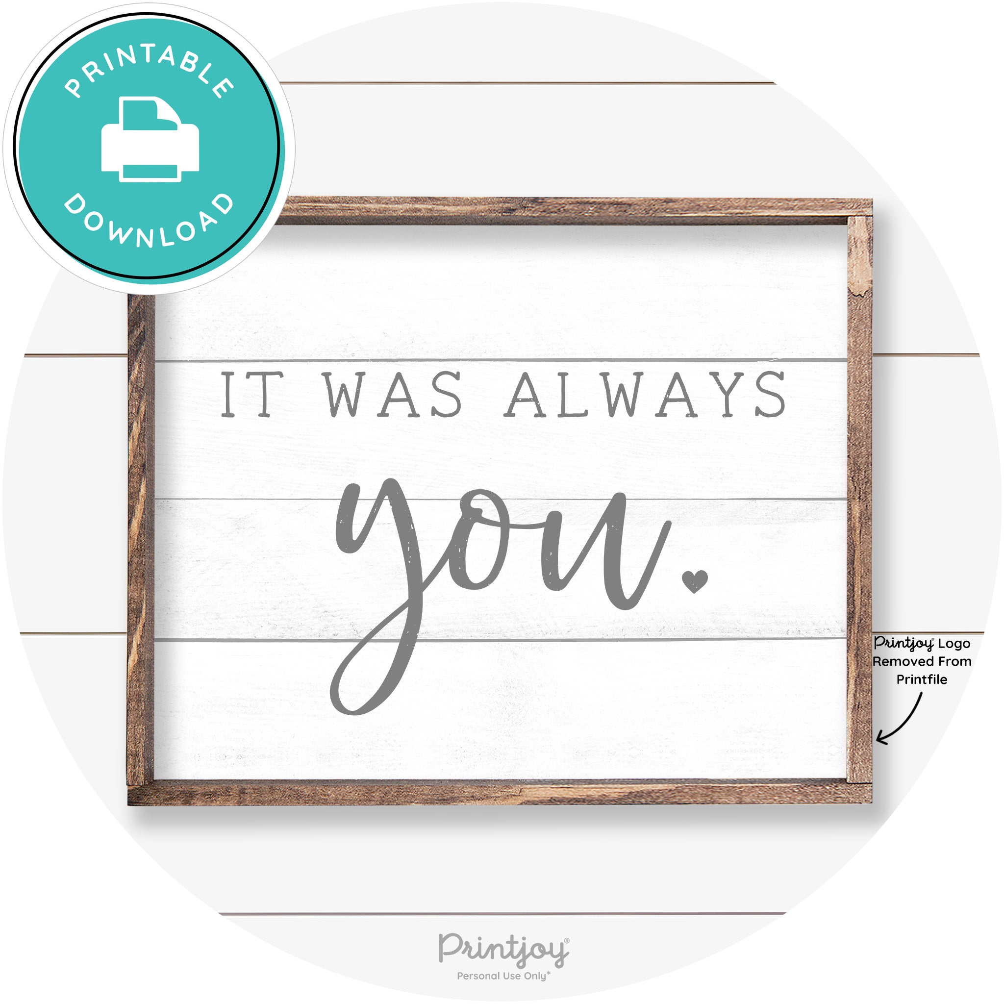 It Was Always You Cute Couples Farmhouse Wall Art Free Printable