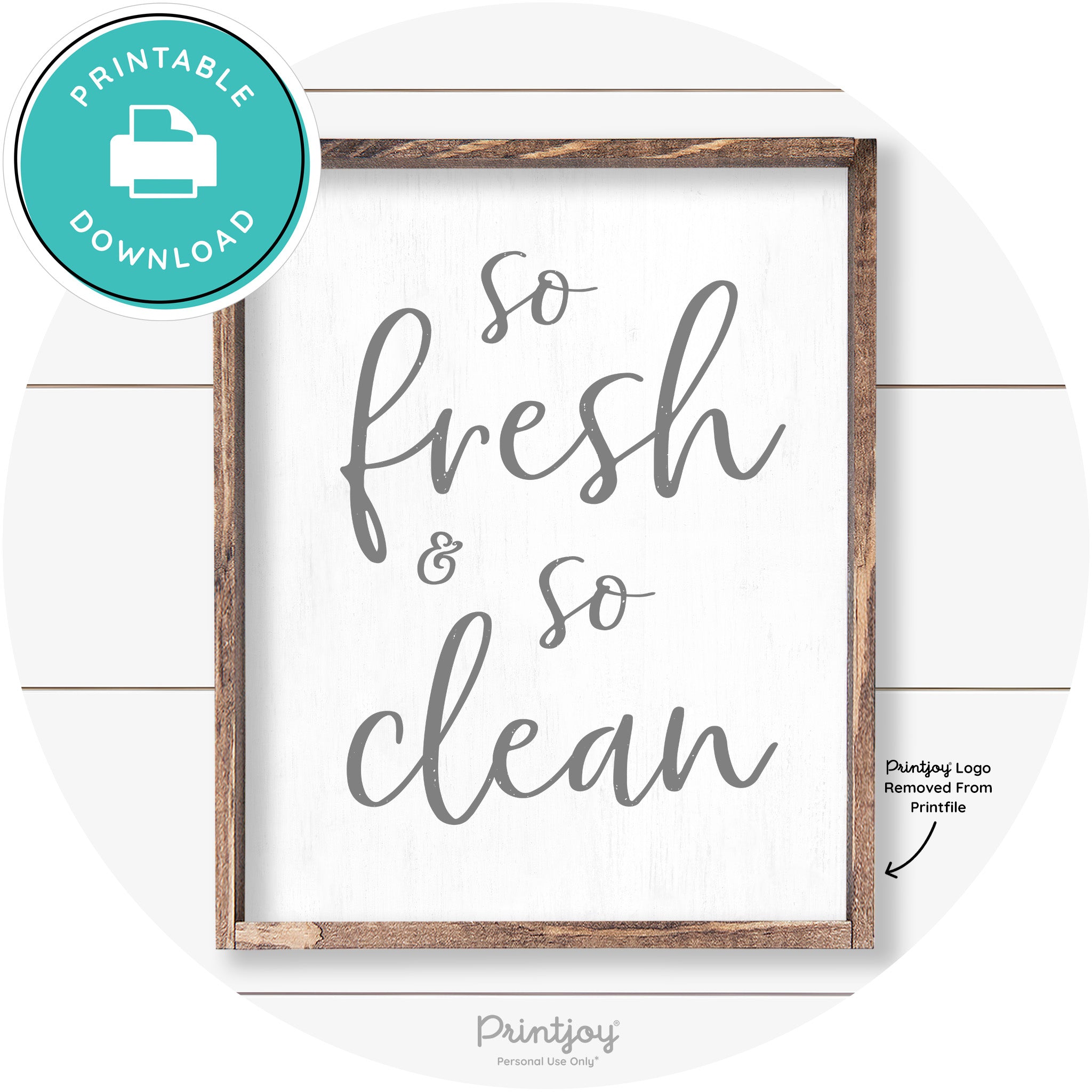 So Fresh & So Clean Bathroom Sign Farmhouse Wall Art Free Printable - Printjoy