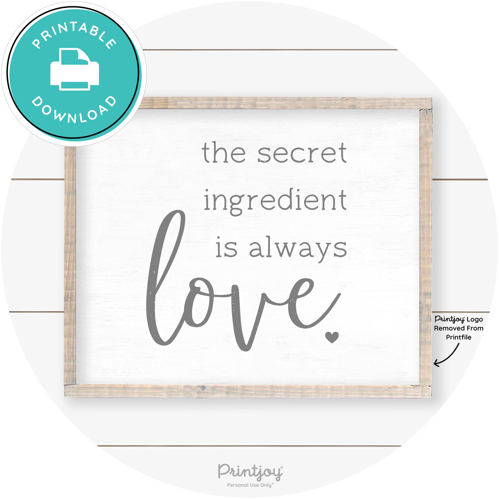 Secret Ingredient Is Love Farmhouse Kitchen Wall Art Free Printable - Printjoy