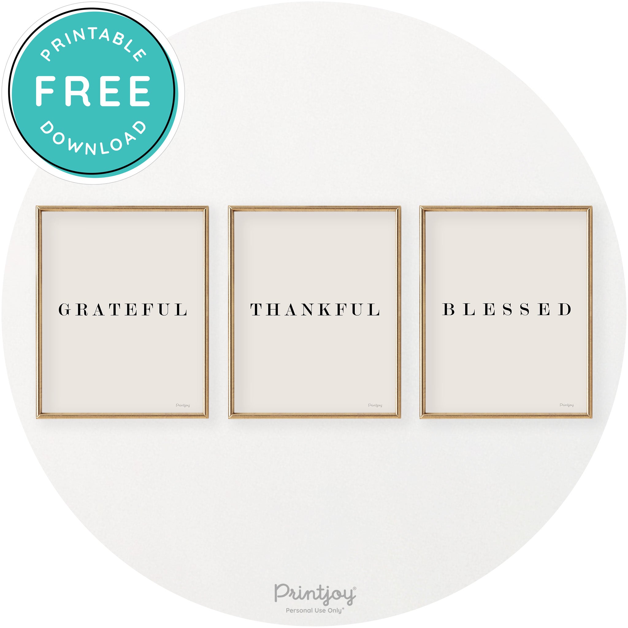Grateful Thankful Blessed Set Of 3 Chic Wall Art Decor Free Printable - Printjoy