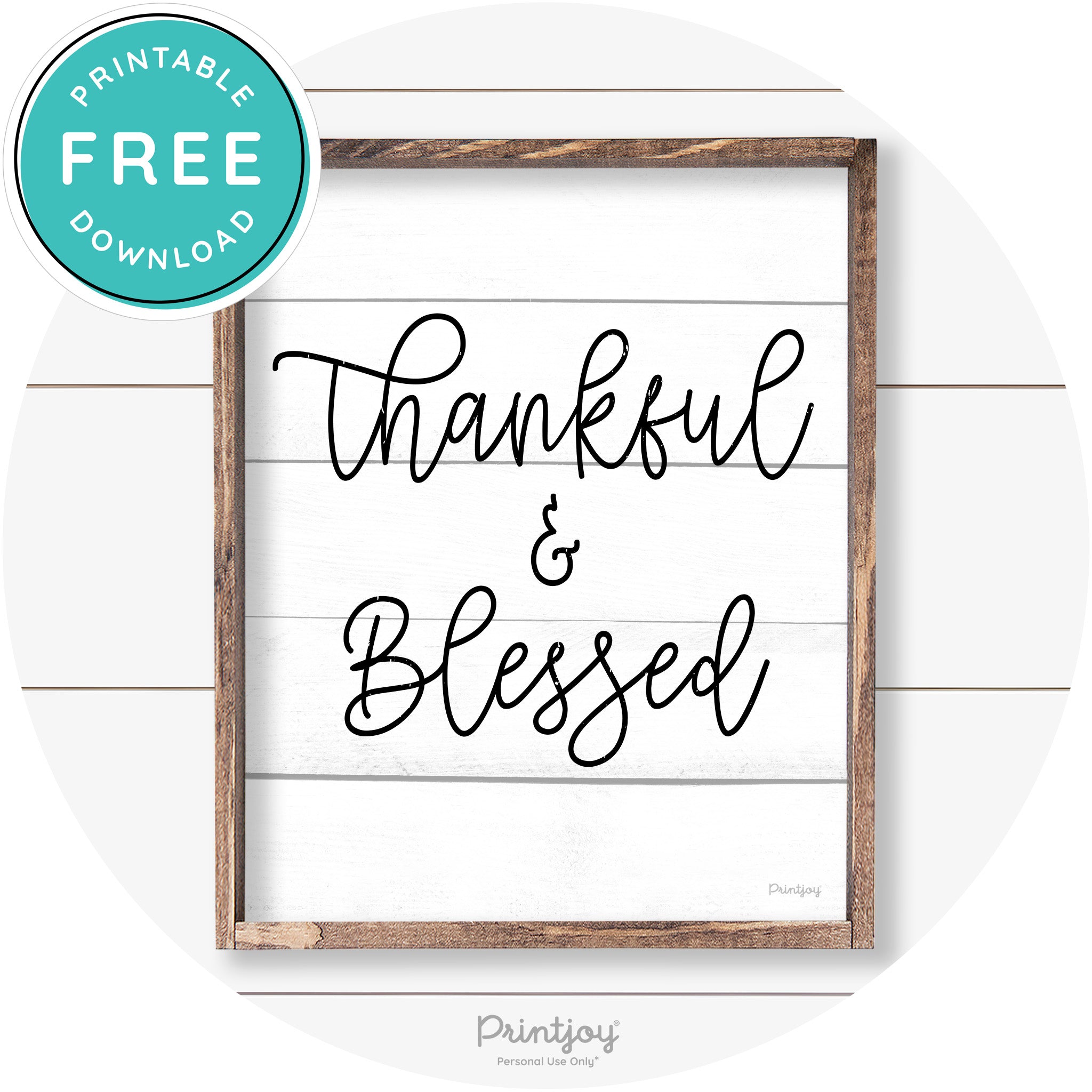 Thankful And Blessed Thanksgiving Farmhouse Wall Art Free Printable - Printjoy