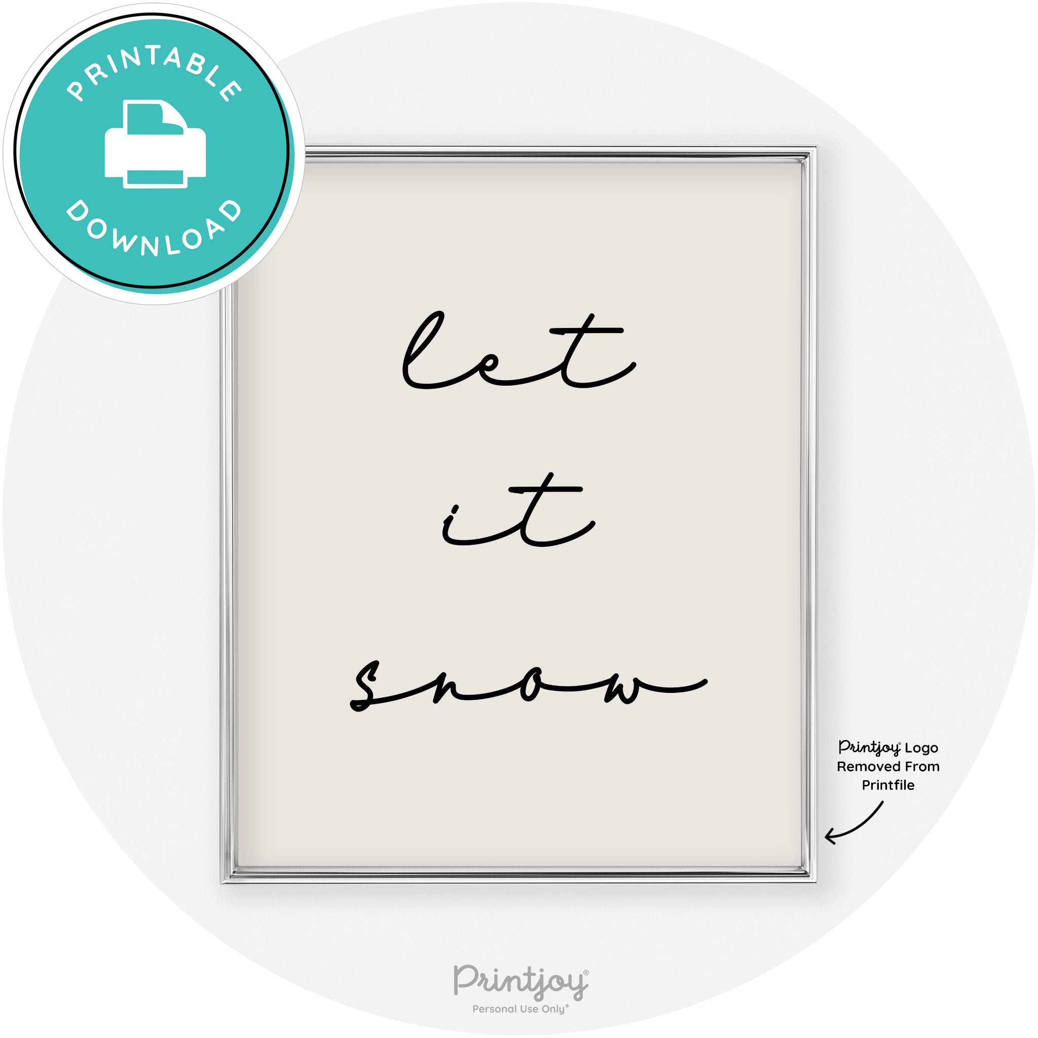 Let It Snow Simple Cute Winter Modern Chic Wall Art Free Printable - Printjoy