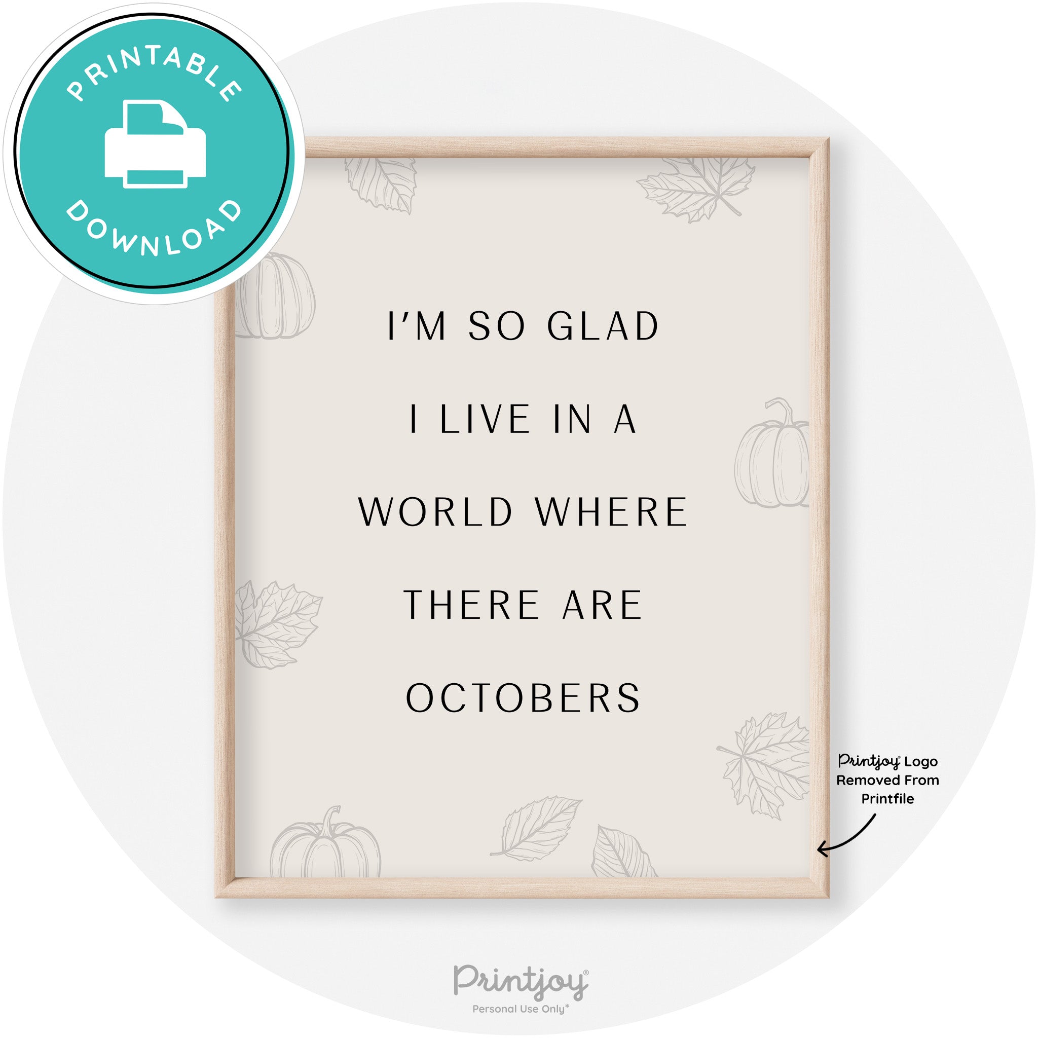Fall Quote Glad For Octobers Transitional Wall Art Free Printable - Printjoy