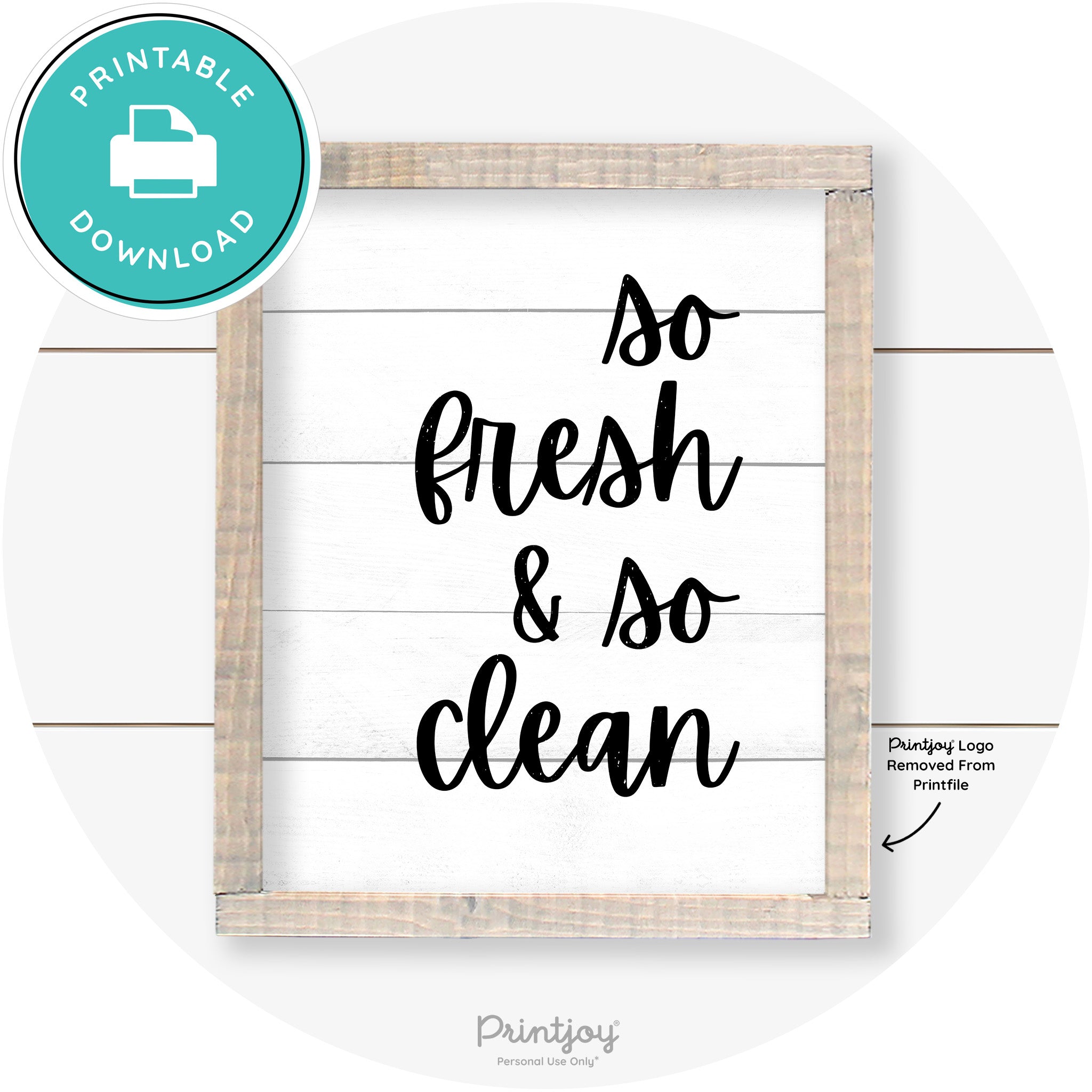 So Fresh & So Clean Laundry Room Farmhouse Wall Art Free Printable