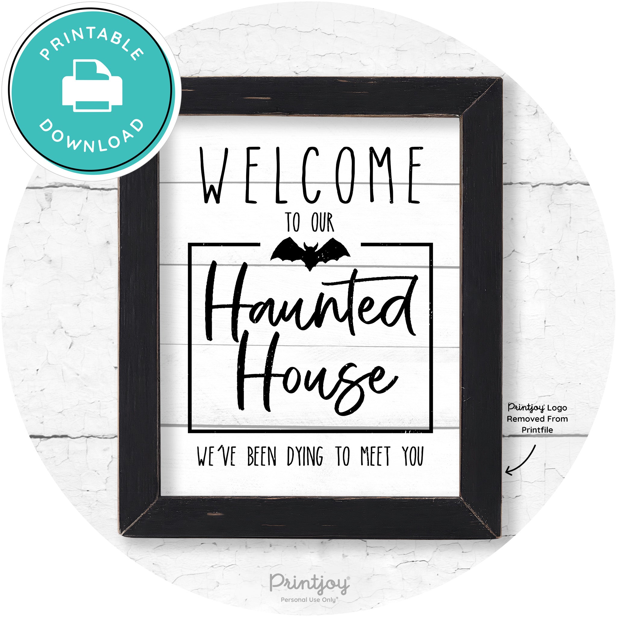 Welcome To Our Haunted House Halloween Wall Art Free Printable - Printjoy