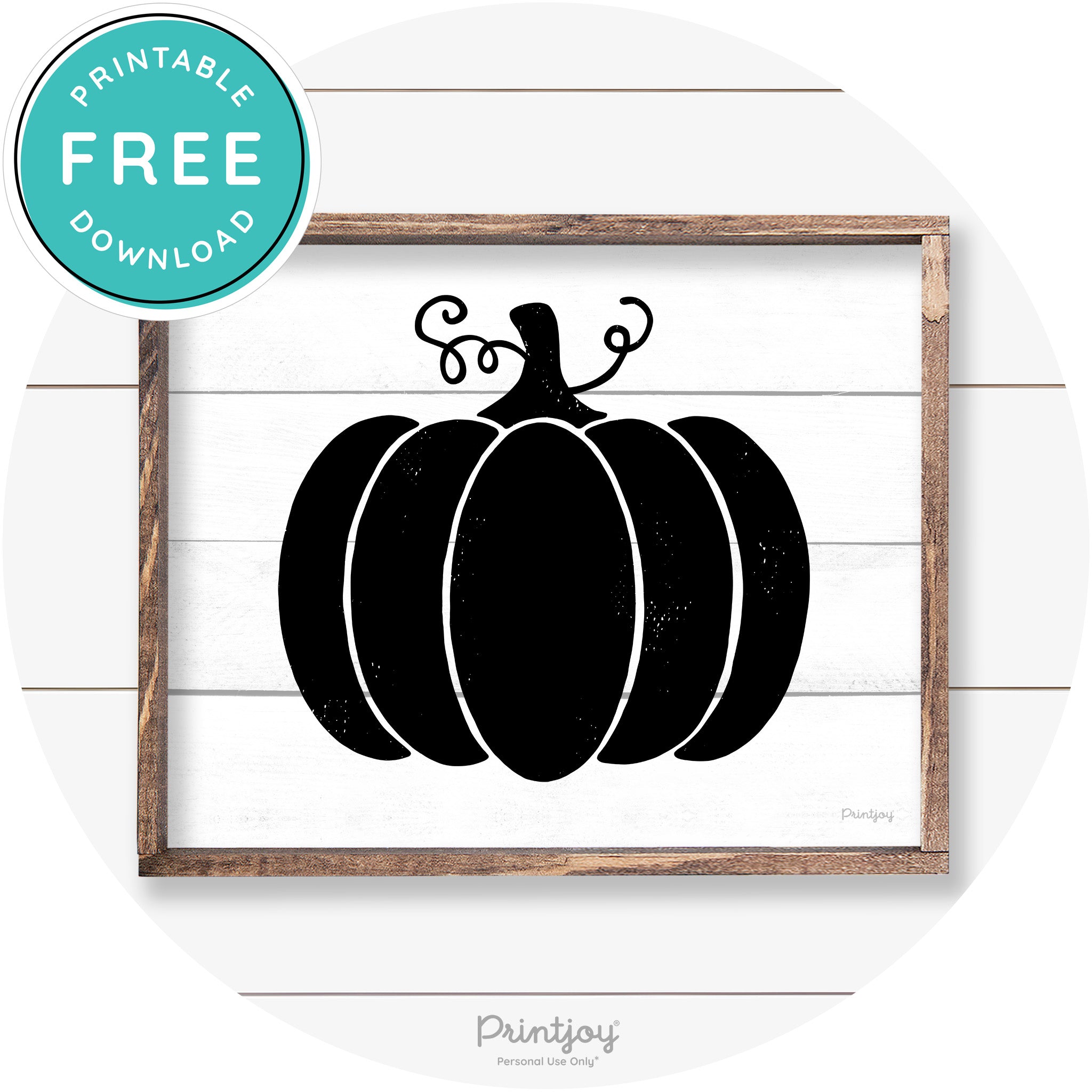 Pumpkin Thanksgiving Cute Farmhouse Wall Art Decor Free Printable - Printjoy