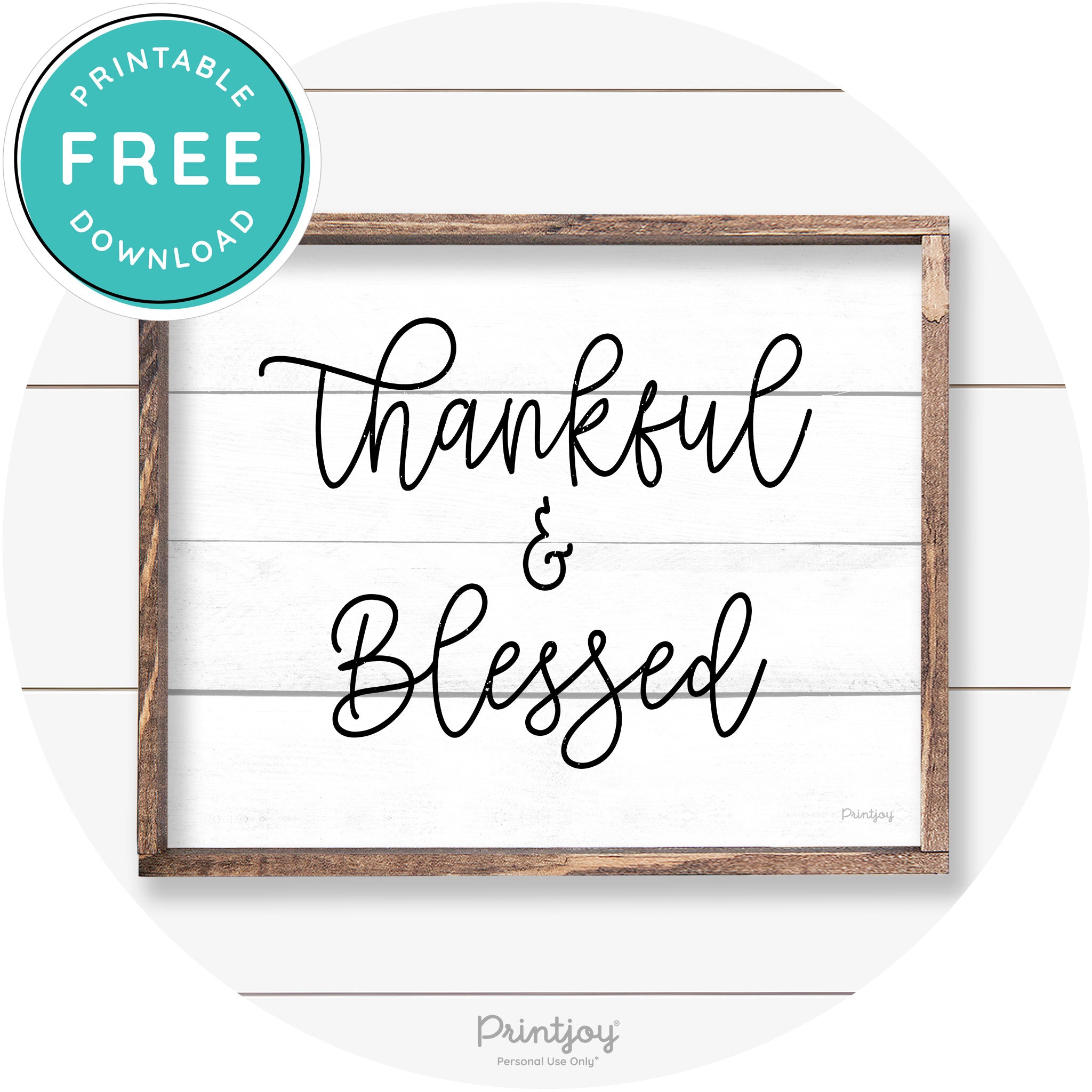 Thankful And Blessed Thanksgiving Farmhouse Wall Art Free Printable - Printjoy
