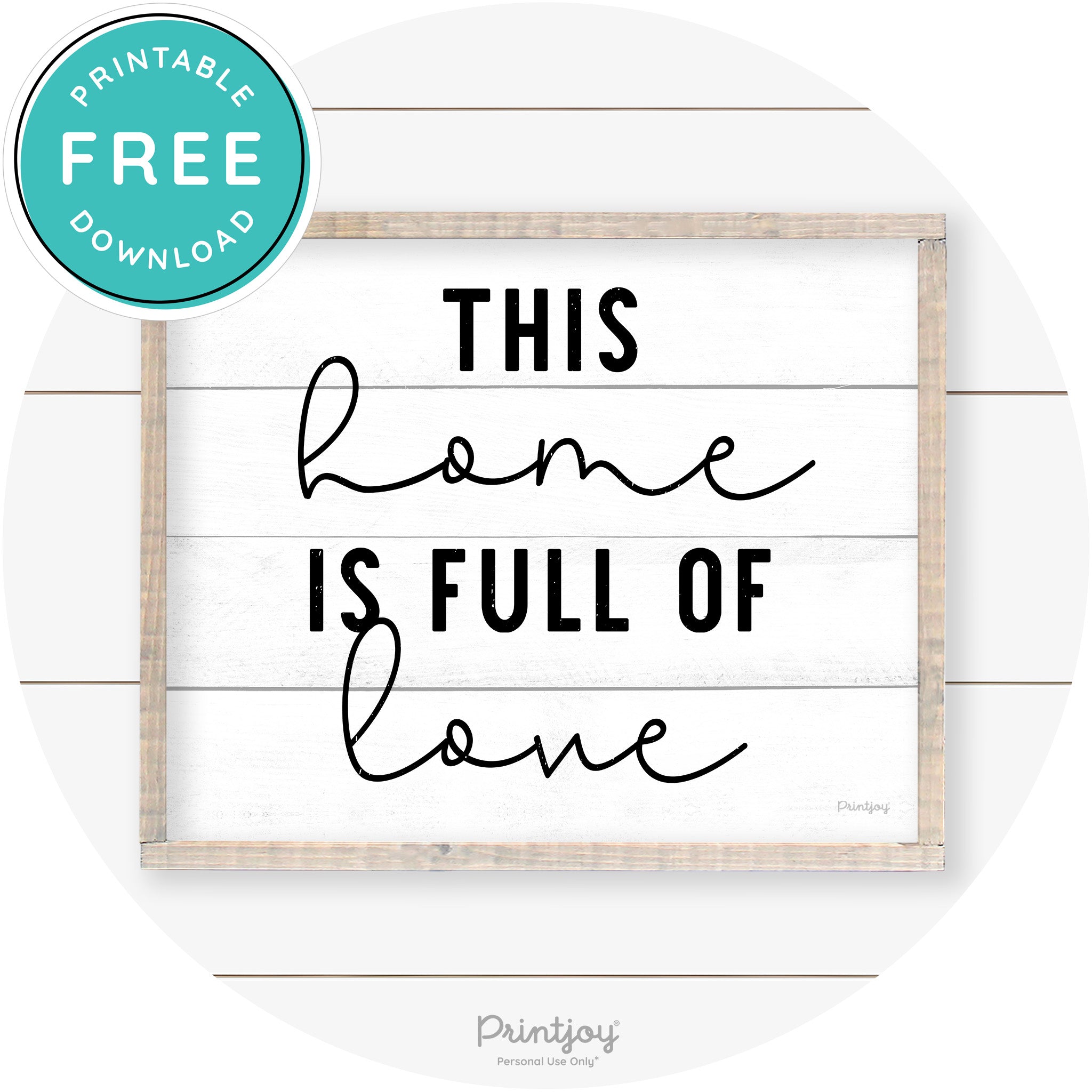 This Home Is Love Farmhouse Living Room Wall Art Free Printable - Printjoy