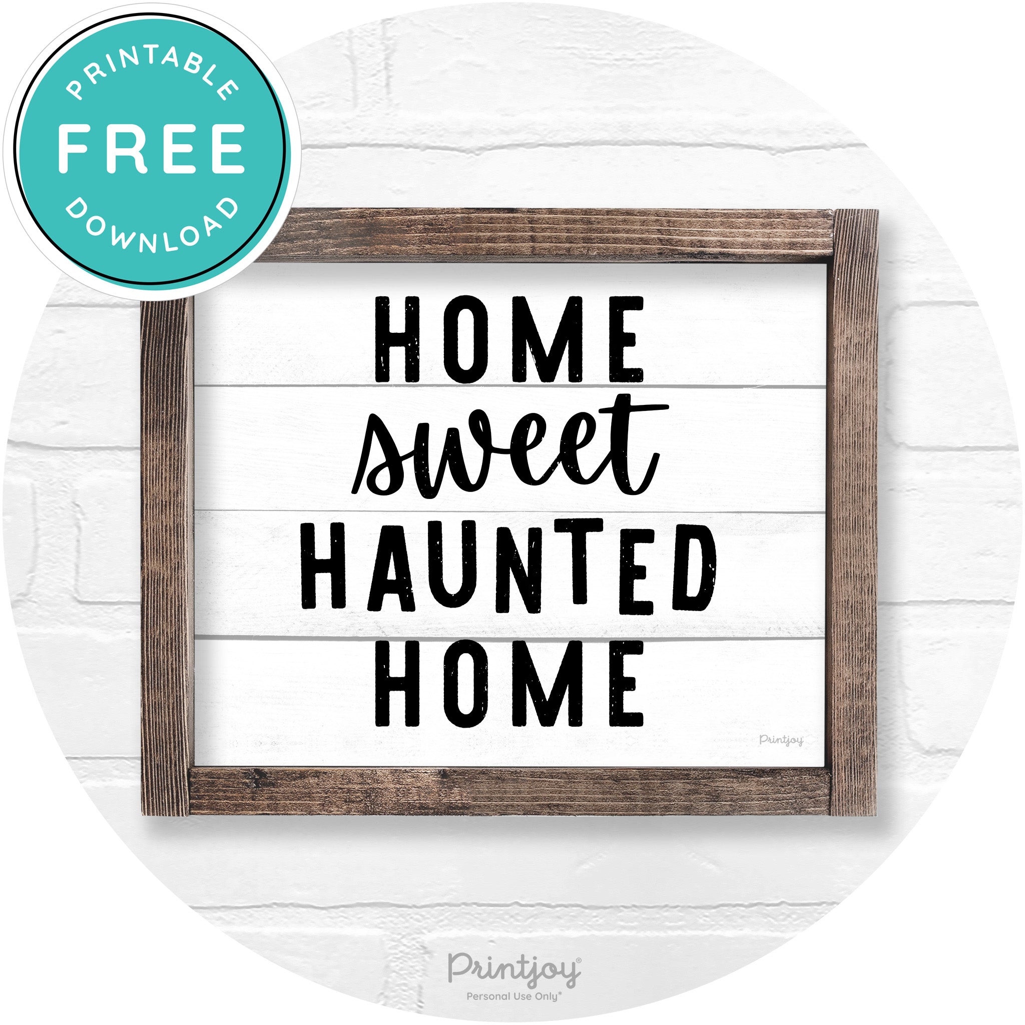 Home Sweet Haunted Home Rustic Halloween Wall Art Free Printable - Printjoy